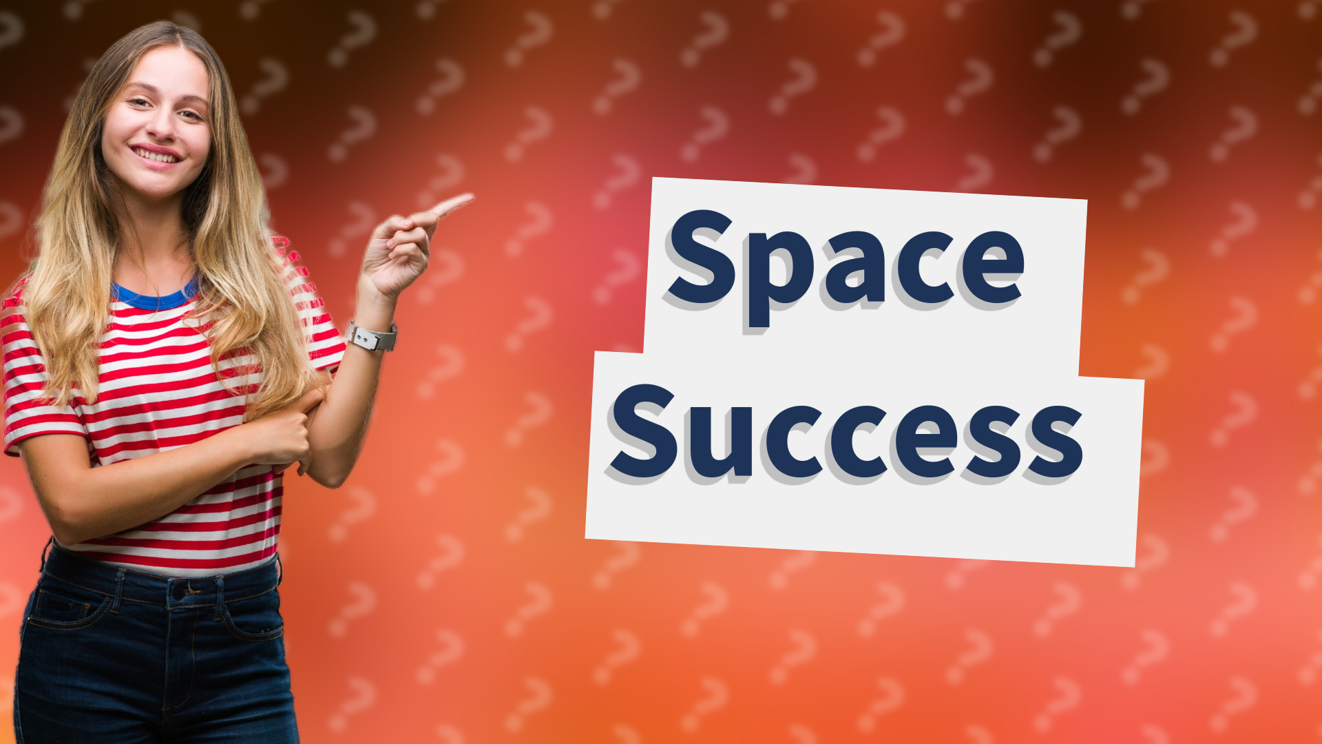 Space Success