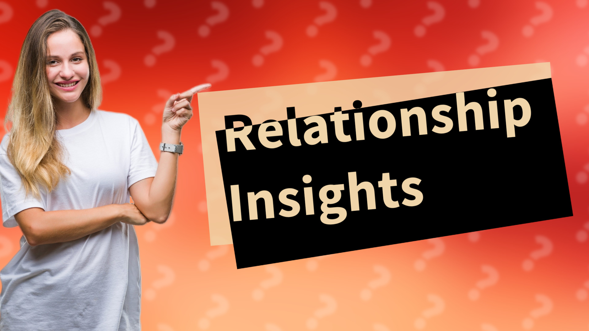 Relationship Insights
