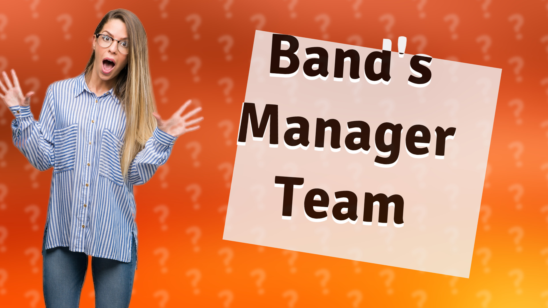 Band's Manager Team