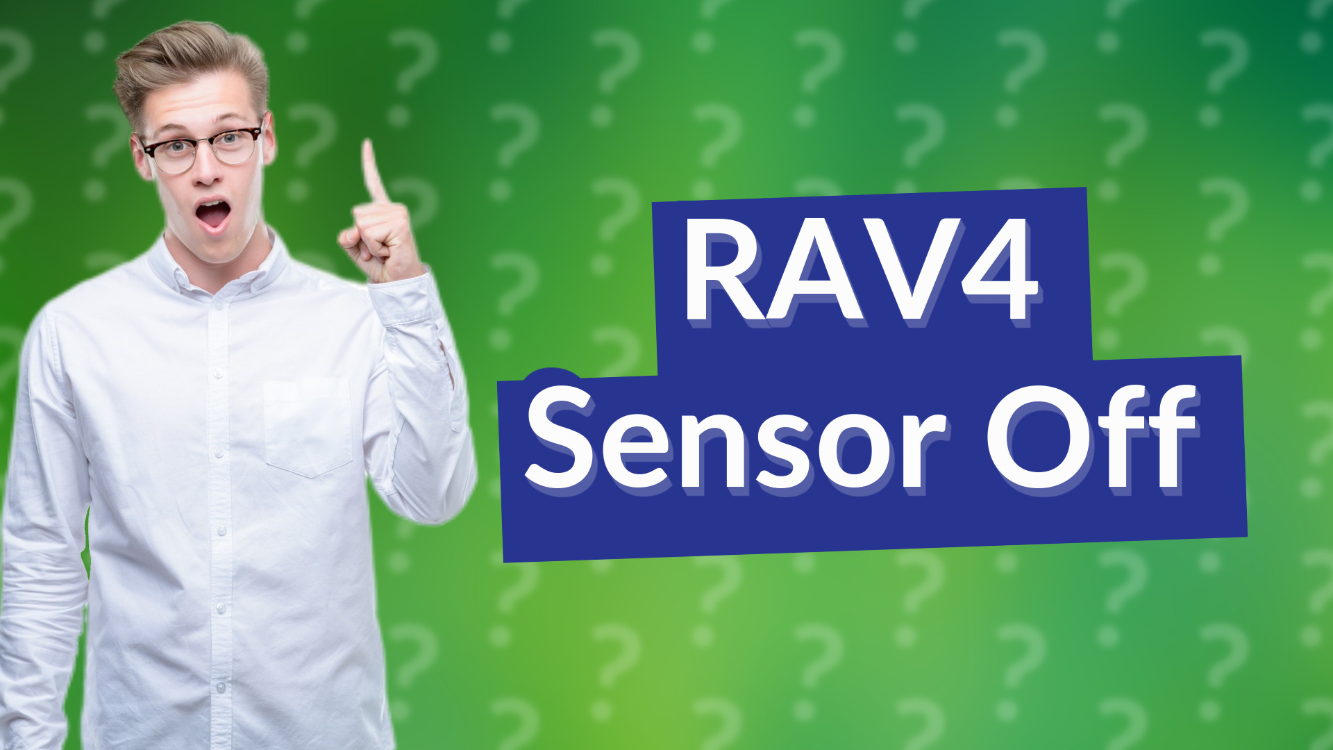 RAV4 Sensor Off
