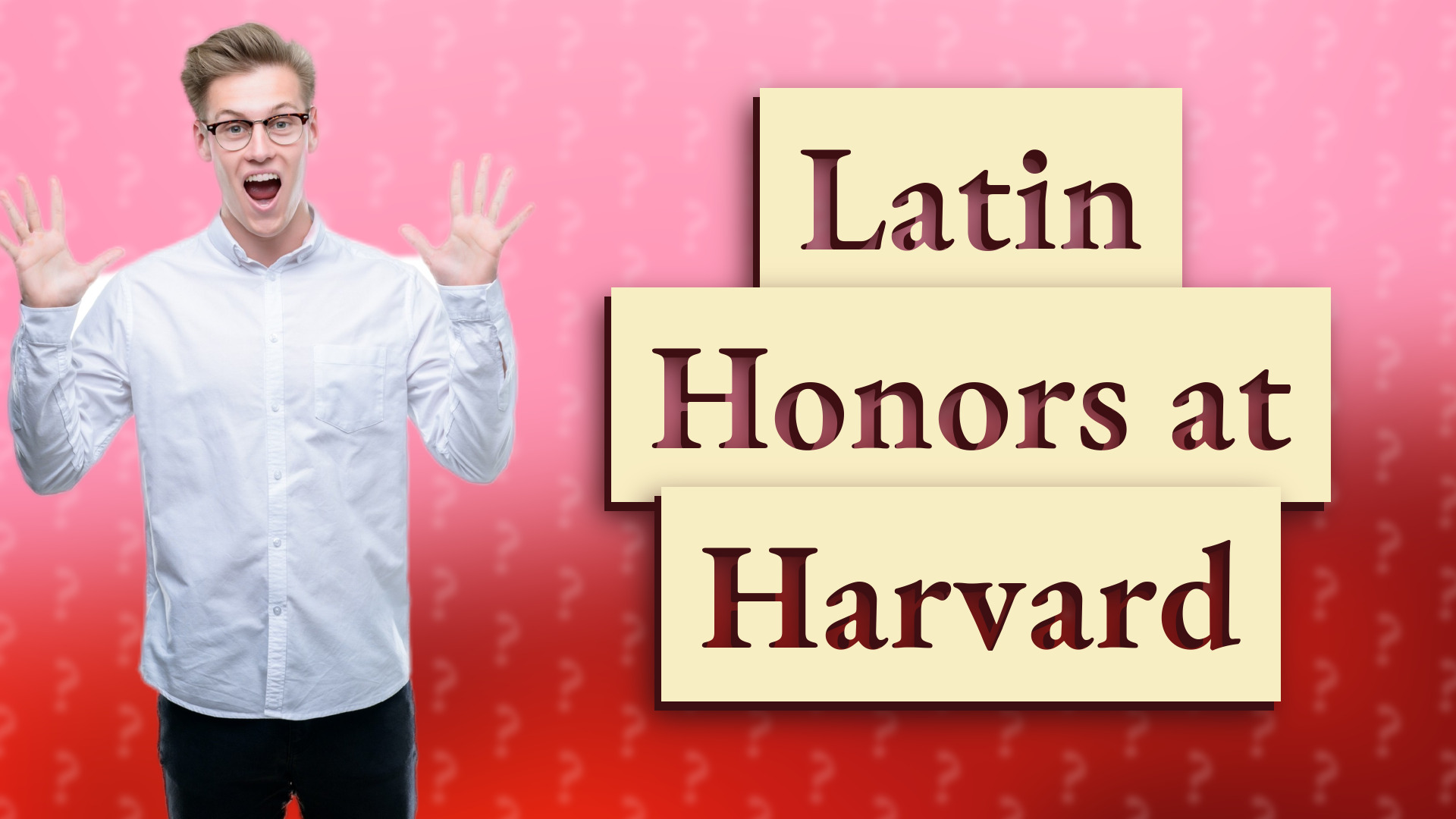 Latin Honors at Harvard