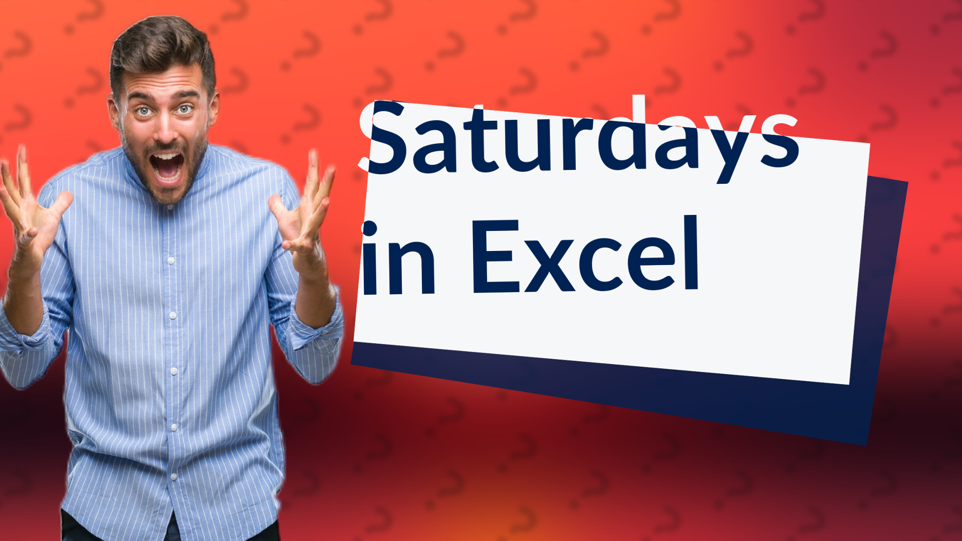 Saturdays in Excel
