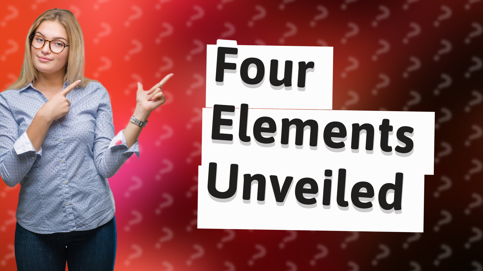 Four Elements Unveiled