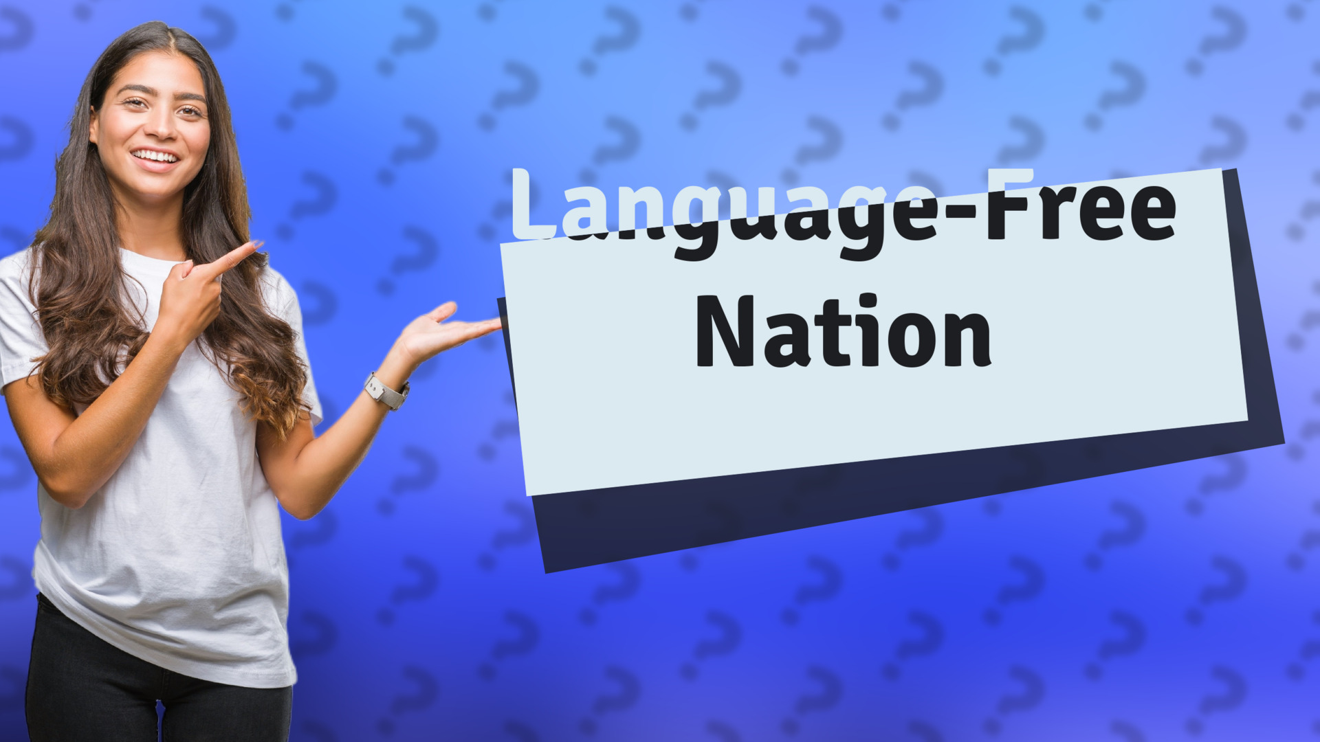 Language-Free Nation