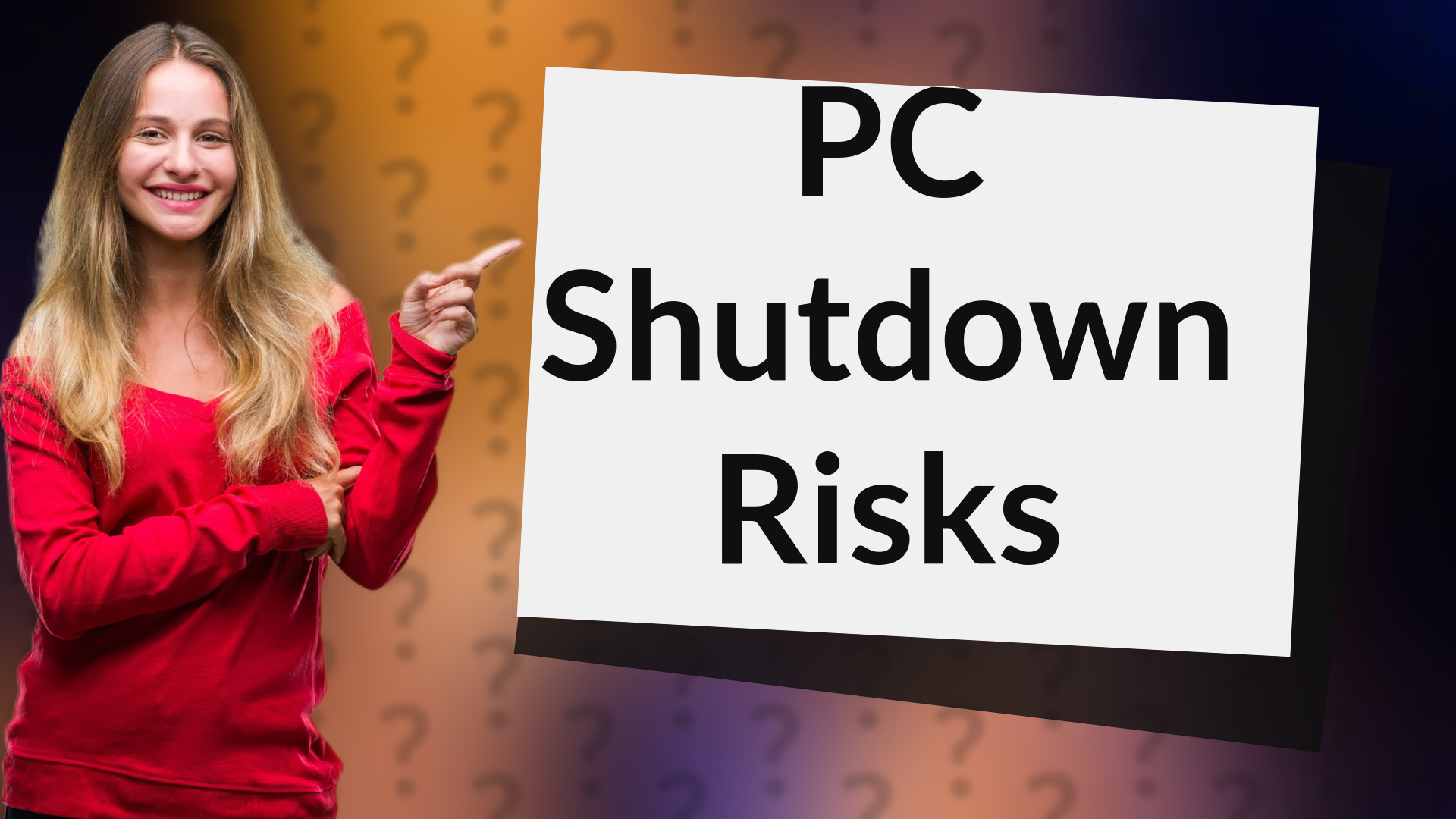 PC Shutdown Risks