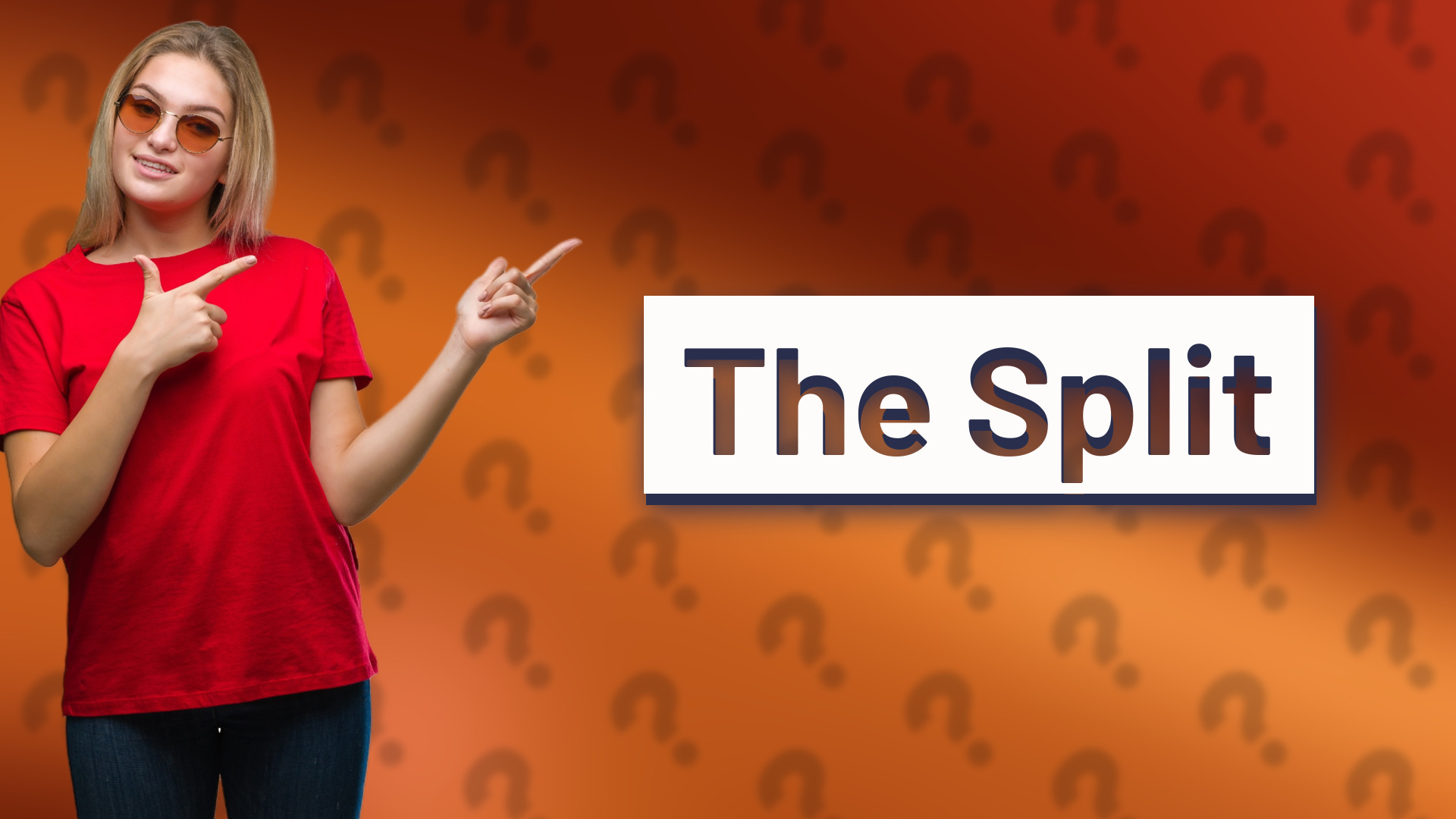 The Split