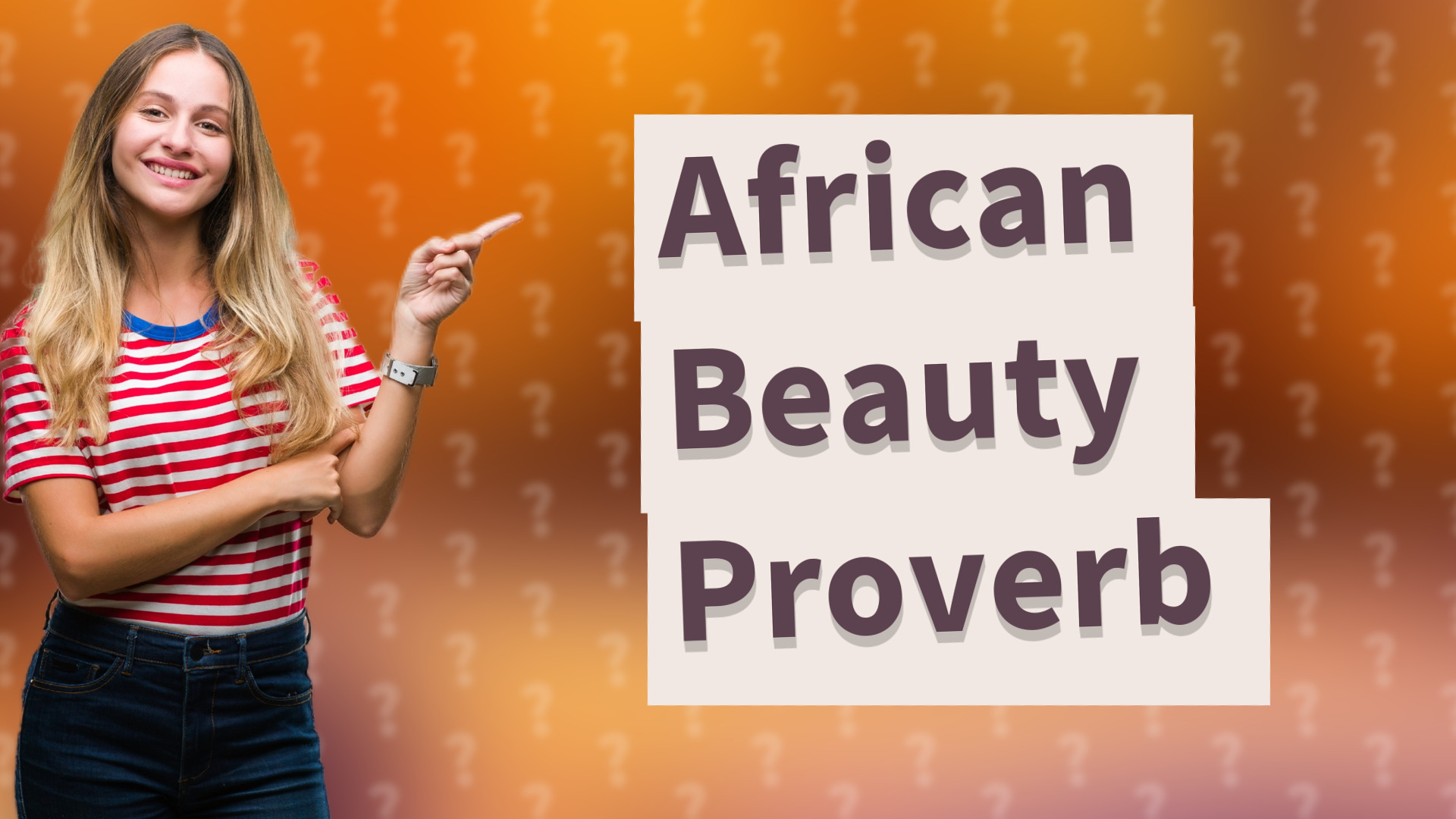 African Beauty Proverb