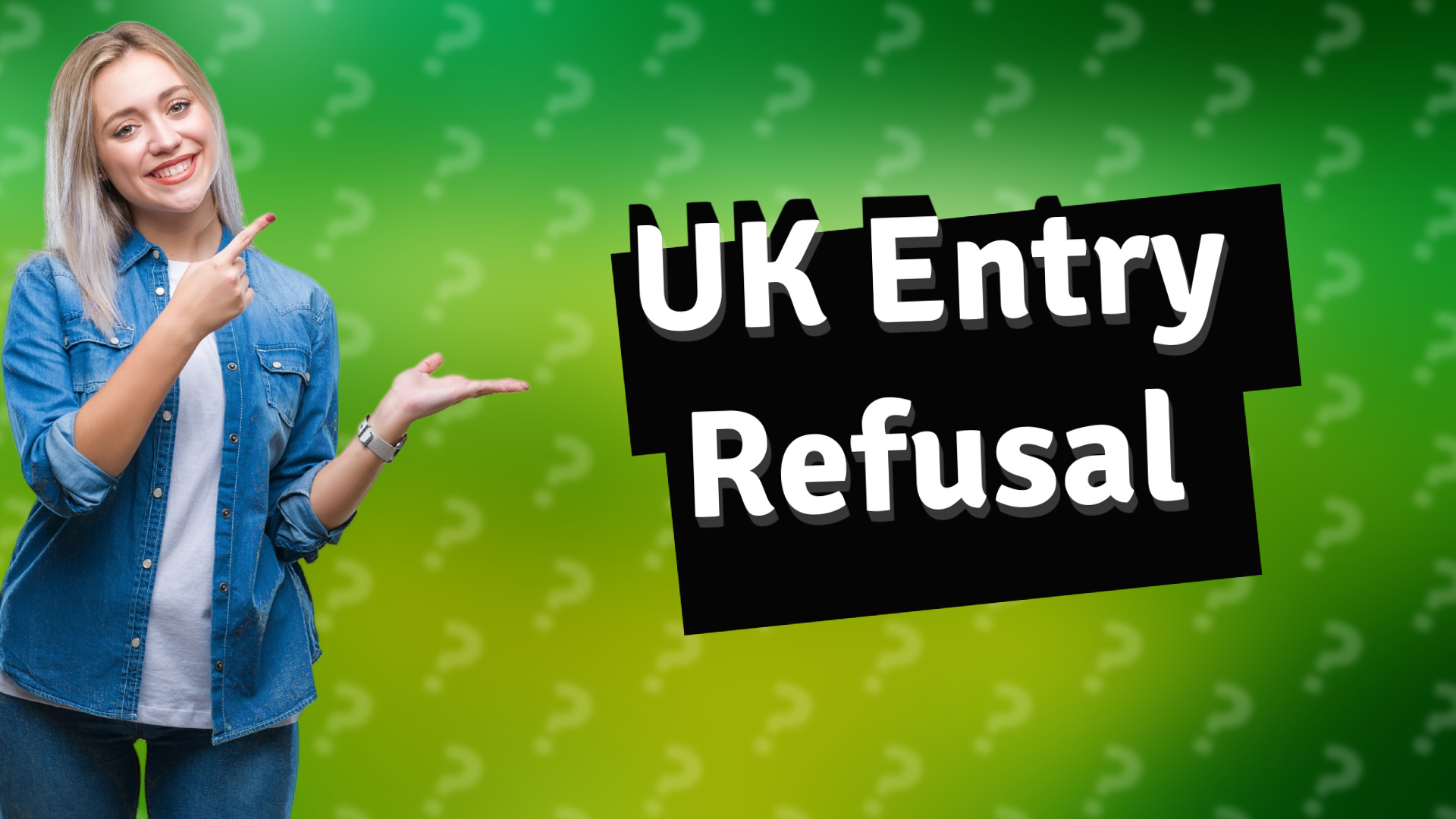 UK Entry Refusal