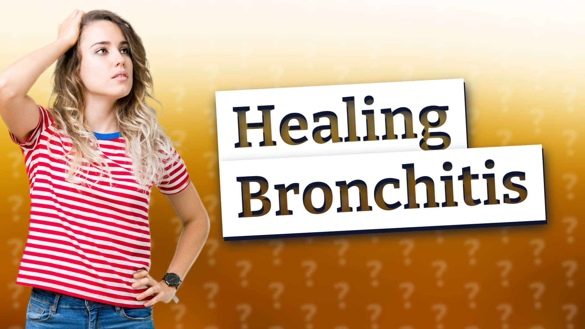 Healing Bronchitis
