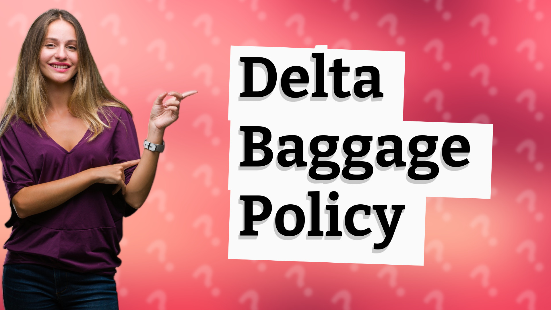 Delta Baggage Policy