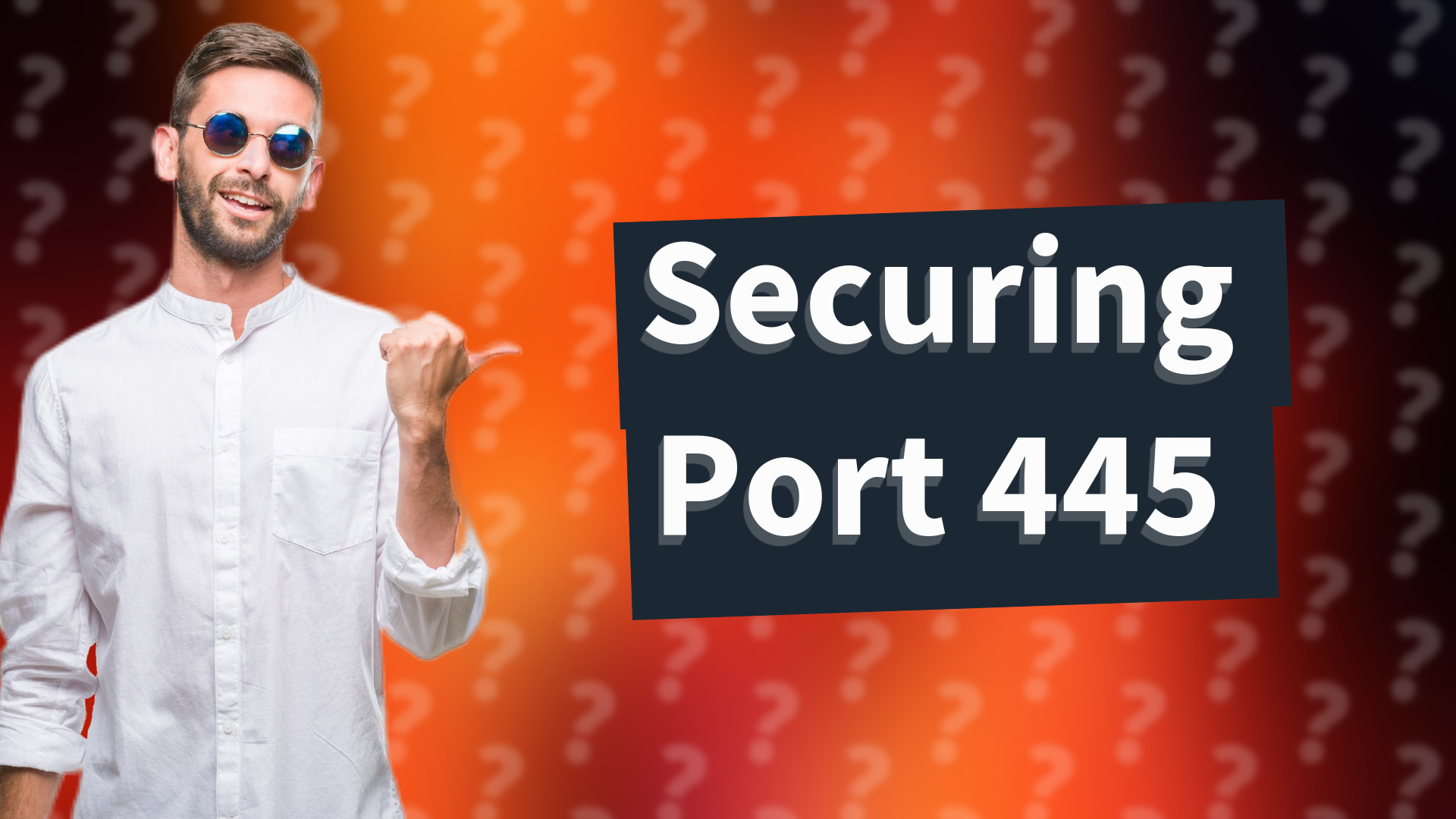 Securing Port 445