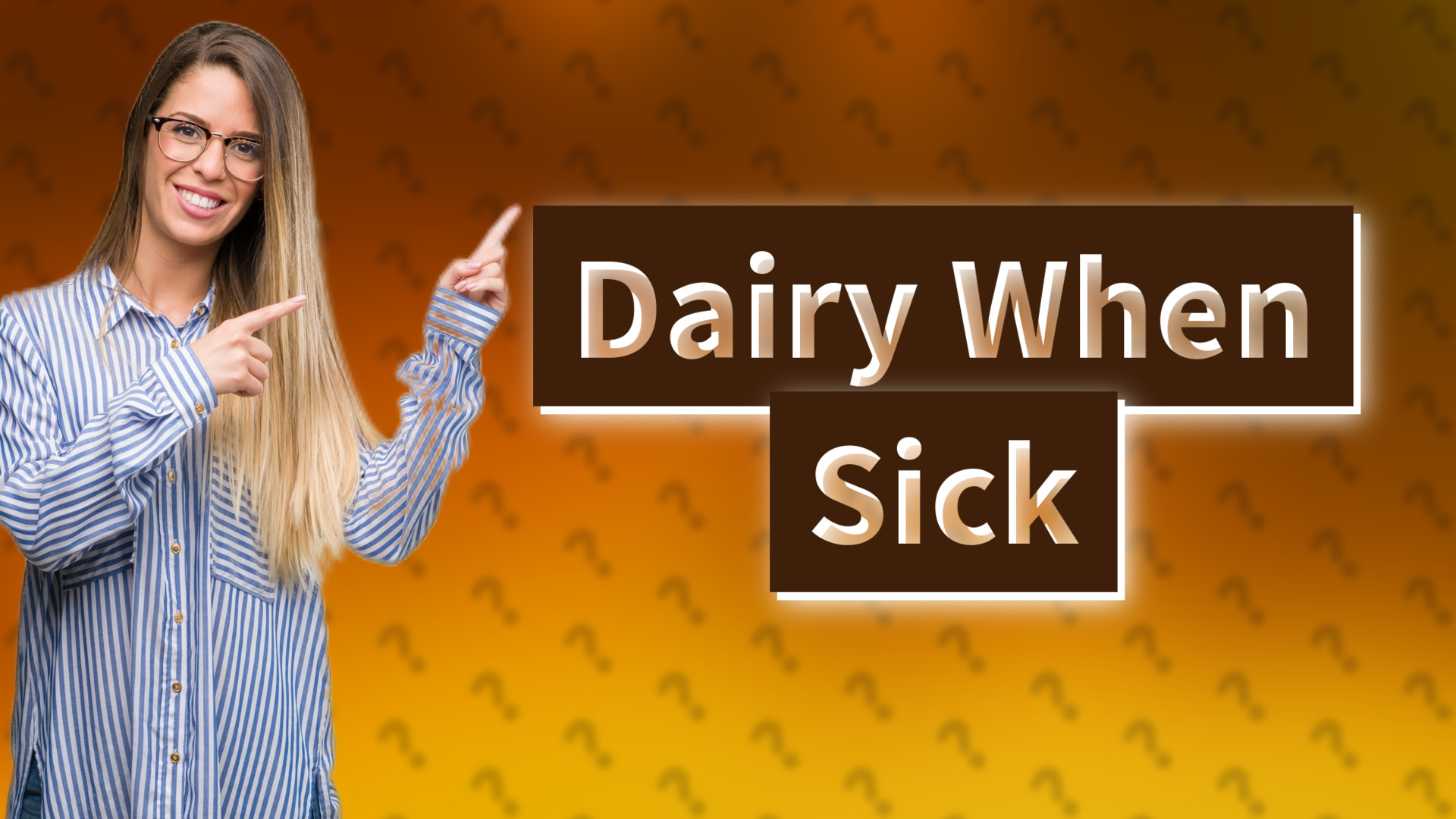 Dairy When Sick