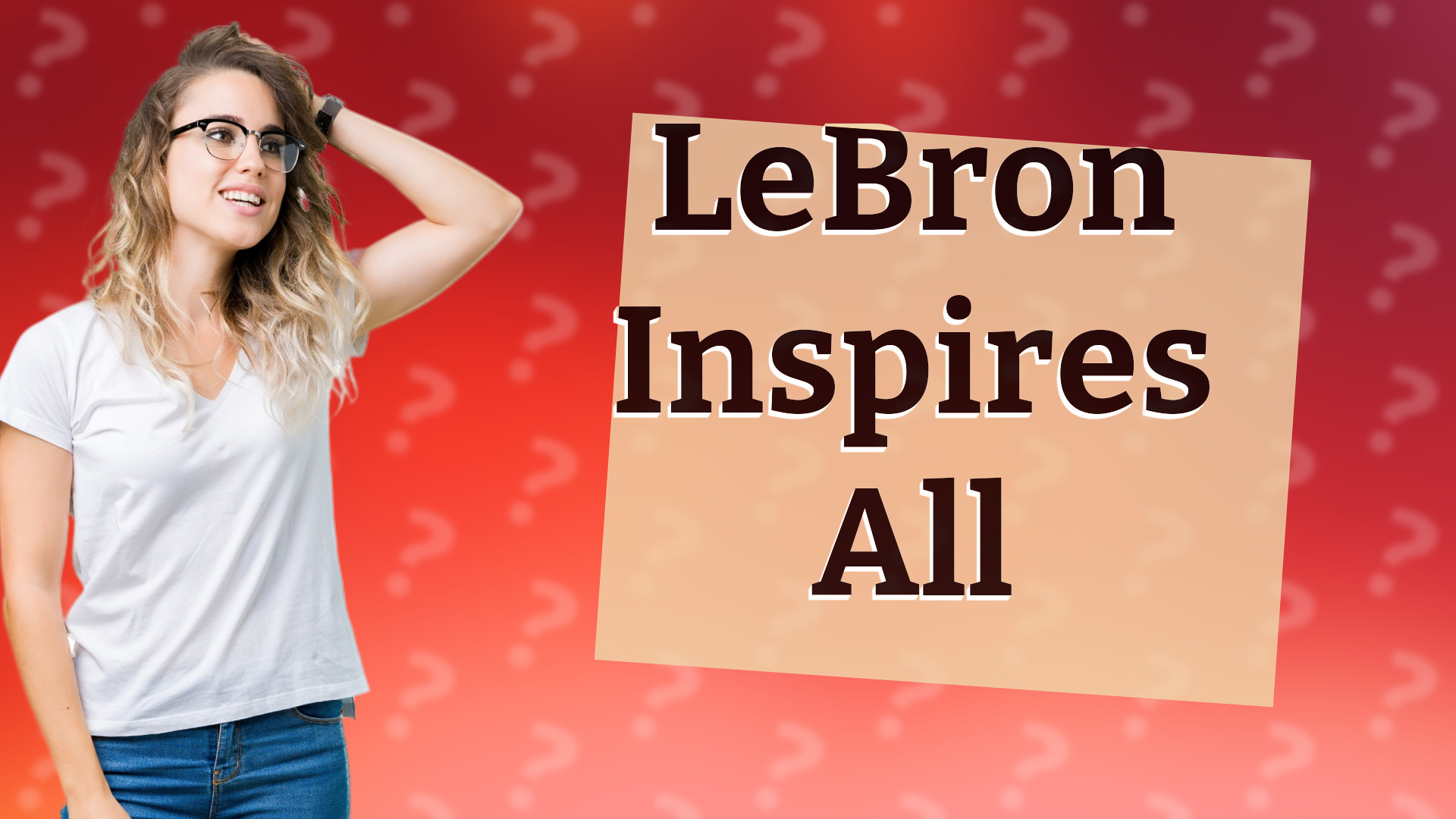 LeBron Inspires All