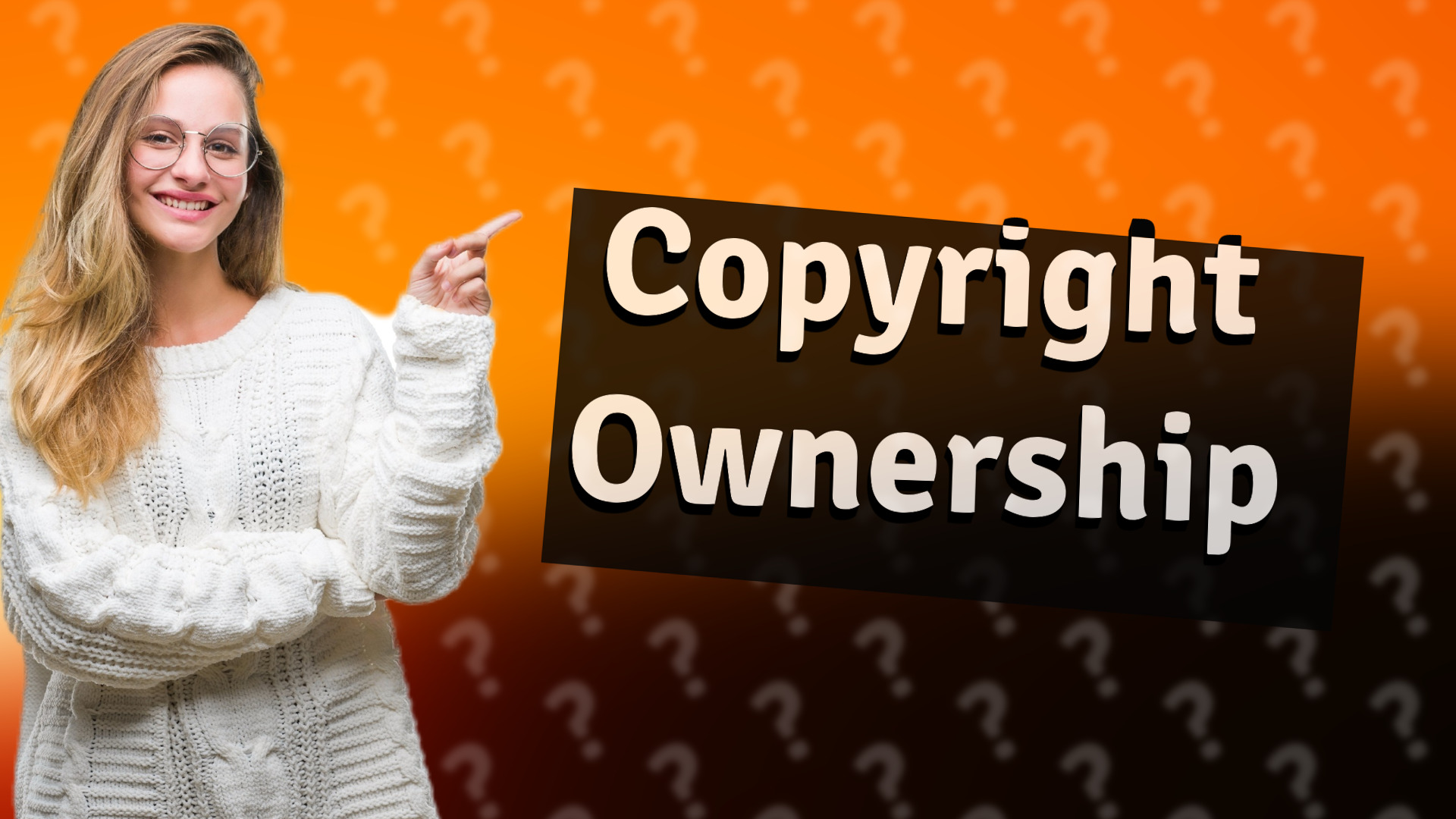 Copyright Ownership