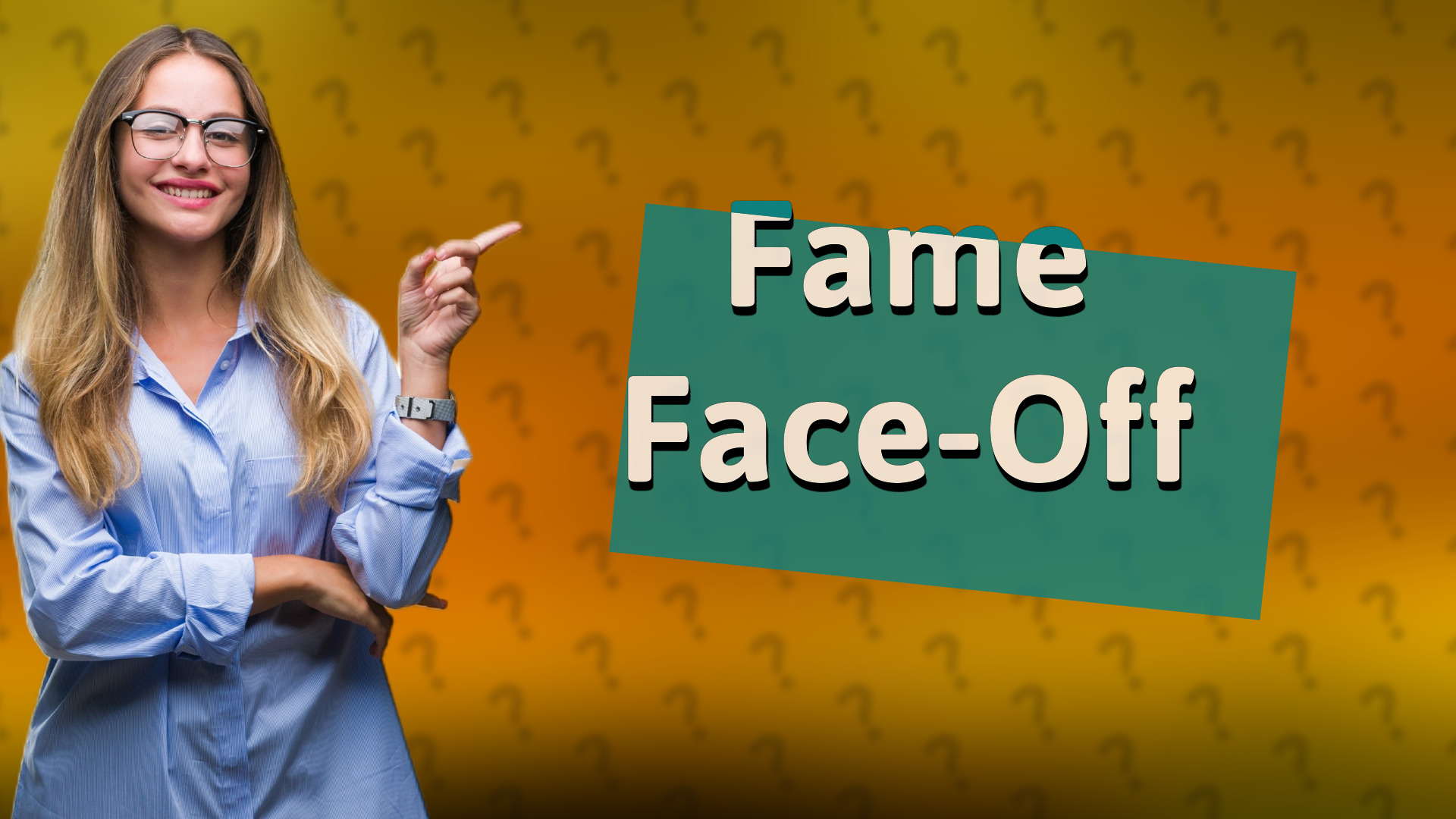 Fame Face-Off