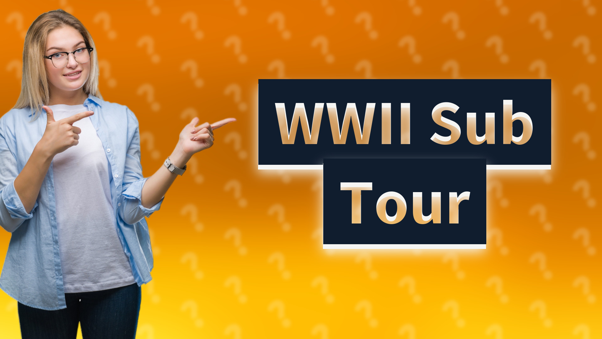WWII Sub Tour