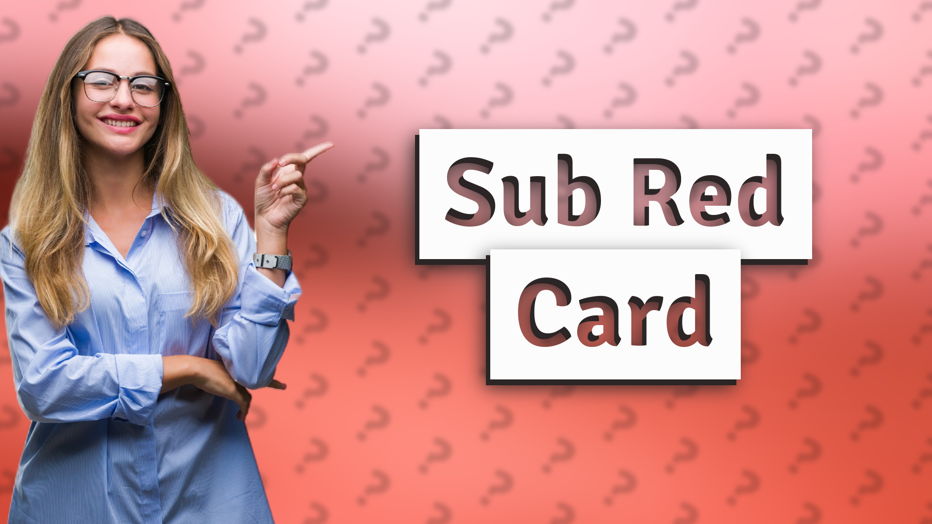 Sub Red Card