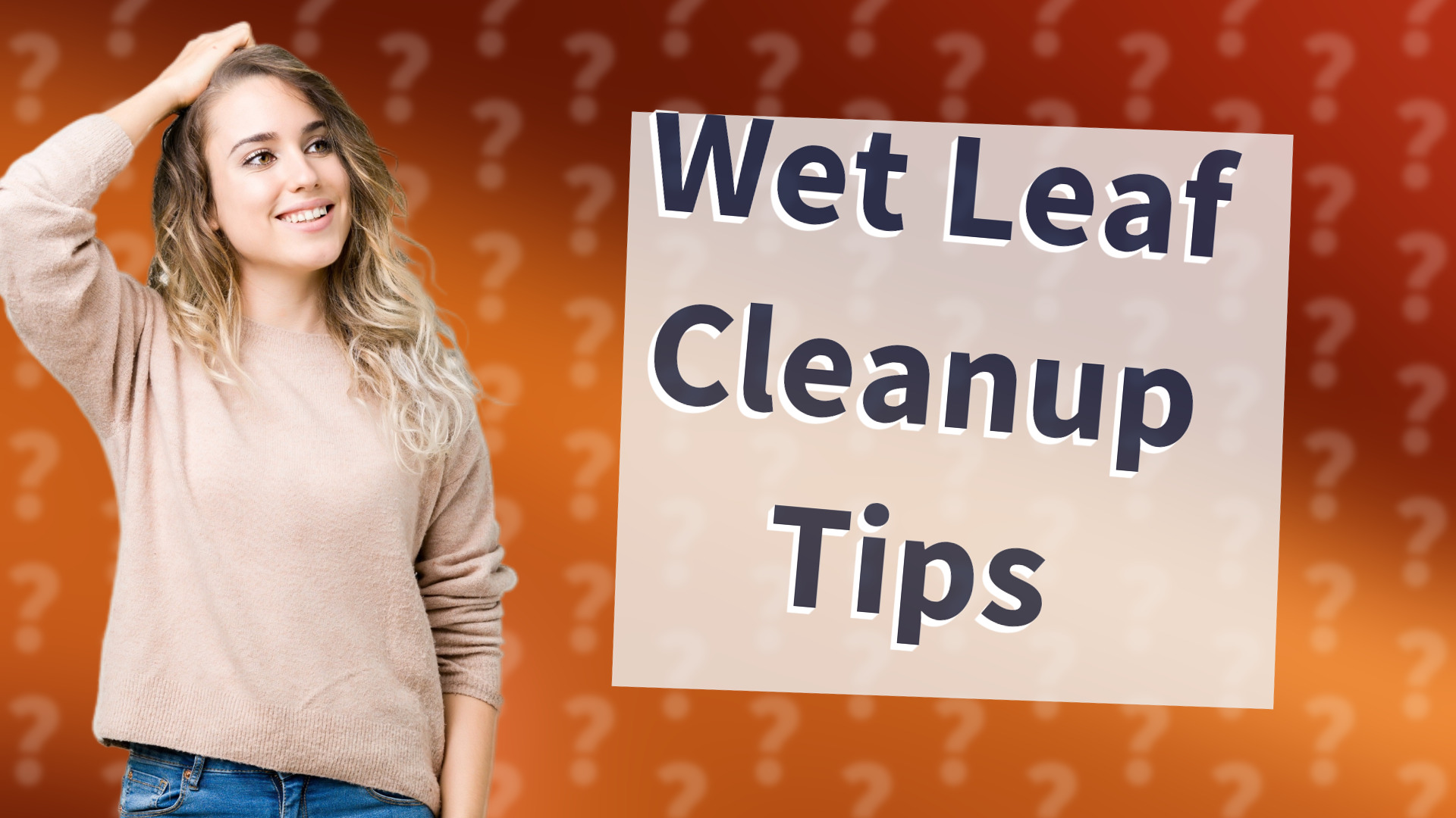 Wet Leaf Cleanup Tips