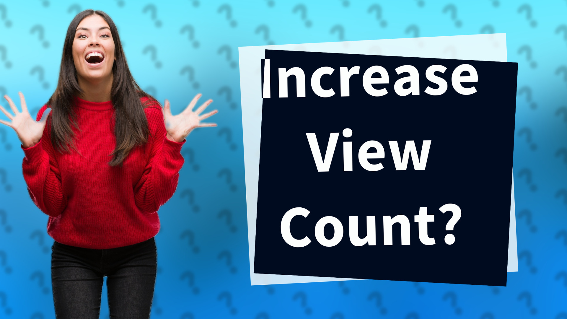 Increase View Count?