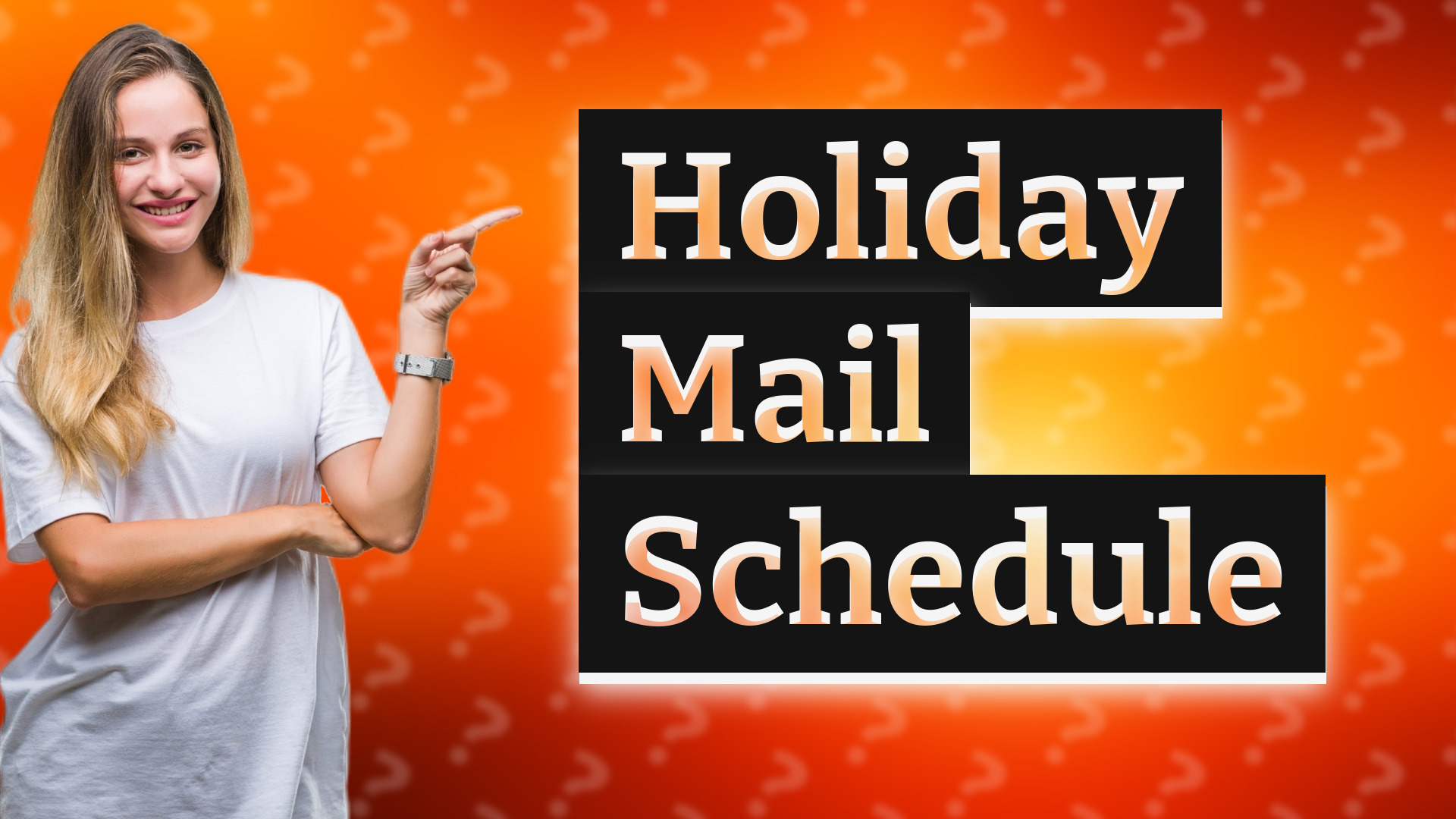 Holiday Mail Schedule