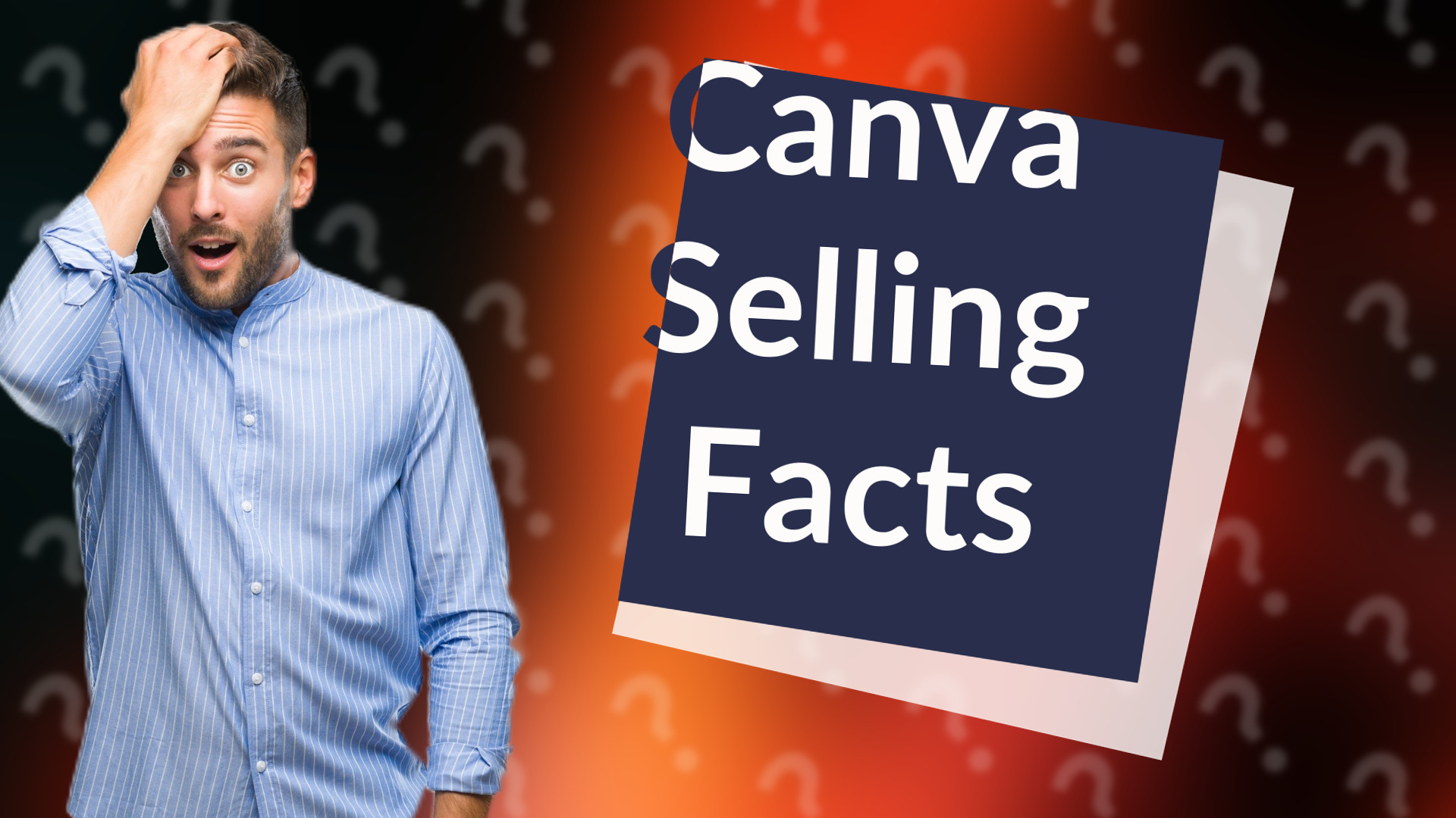 Canva Selling Facts