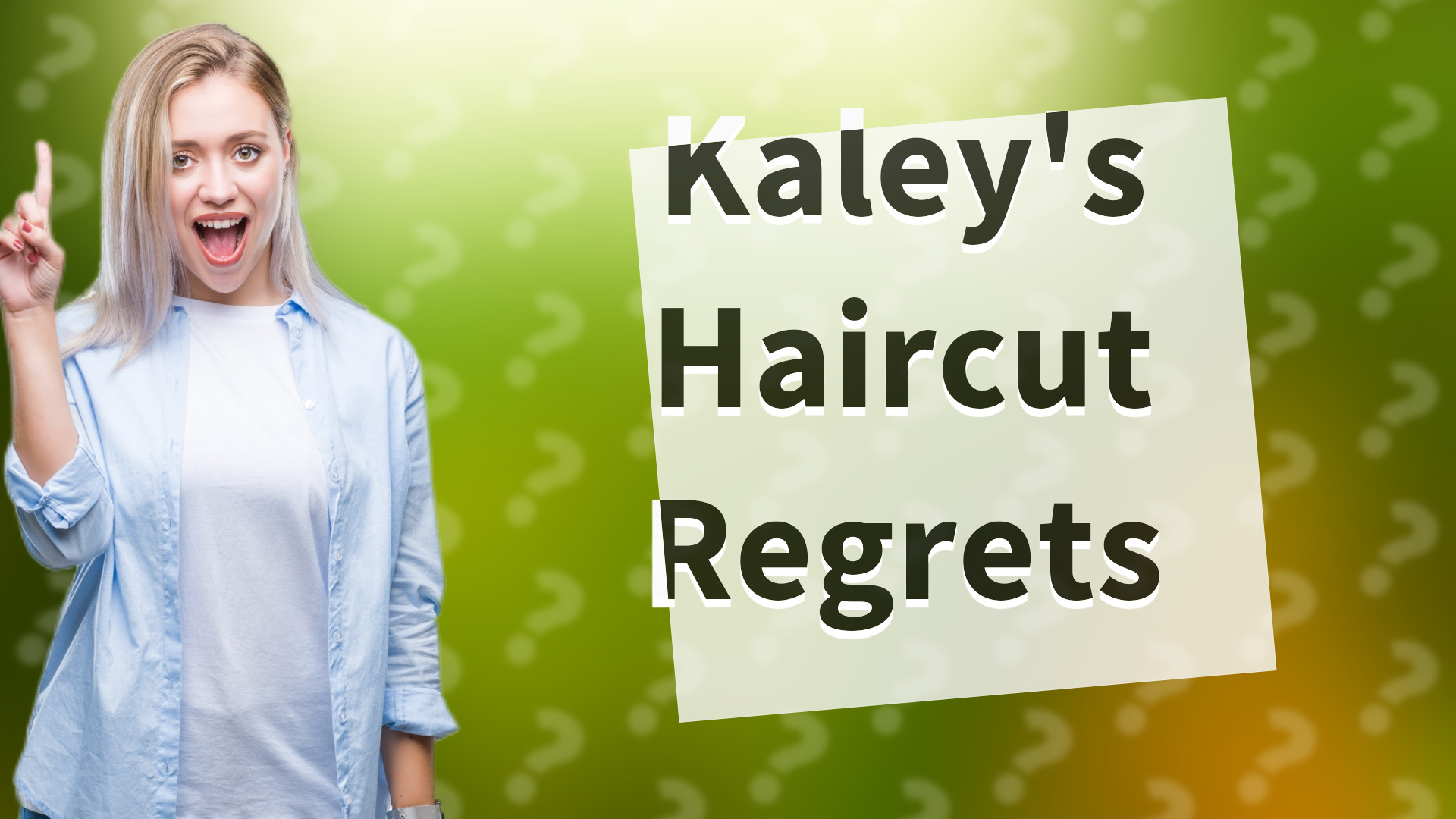 Kaley's Haircut Regrets