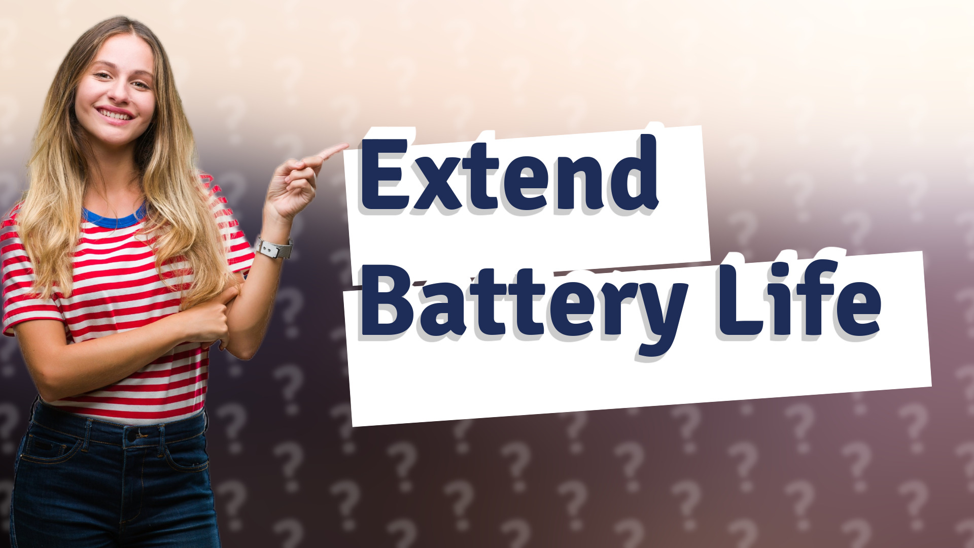 Extend Battery Life