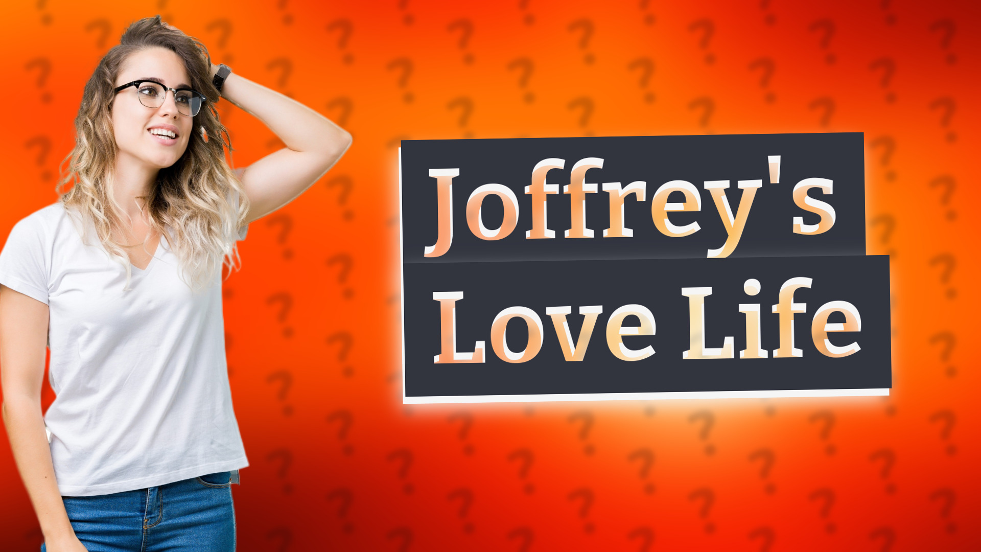 Joffrey's Love Life