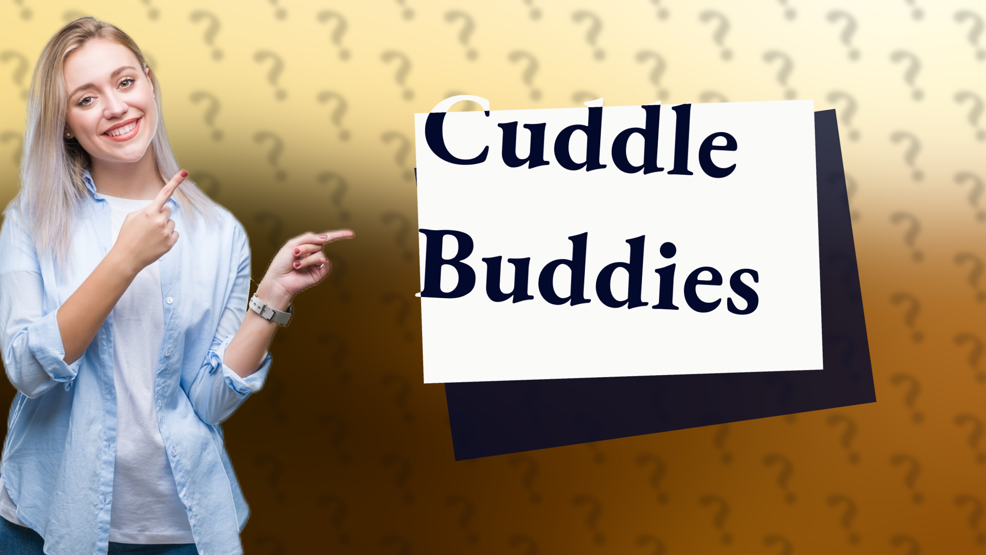 Cuddle Buddies