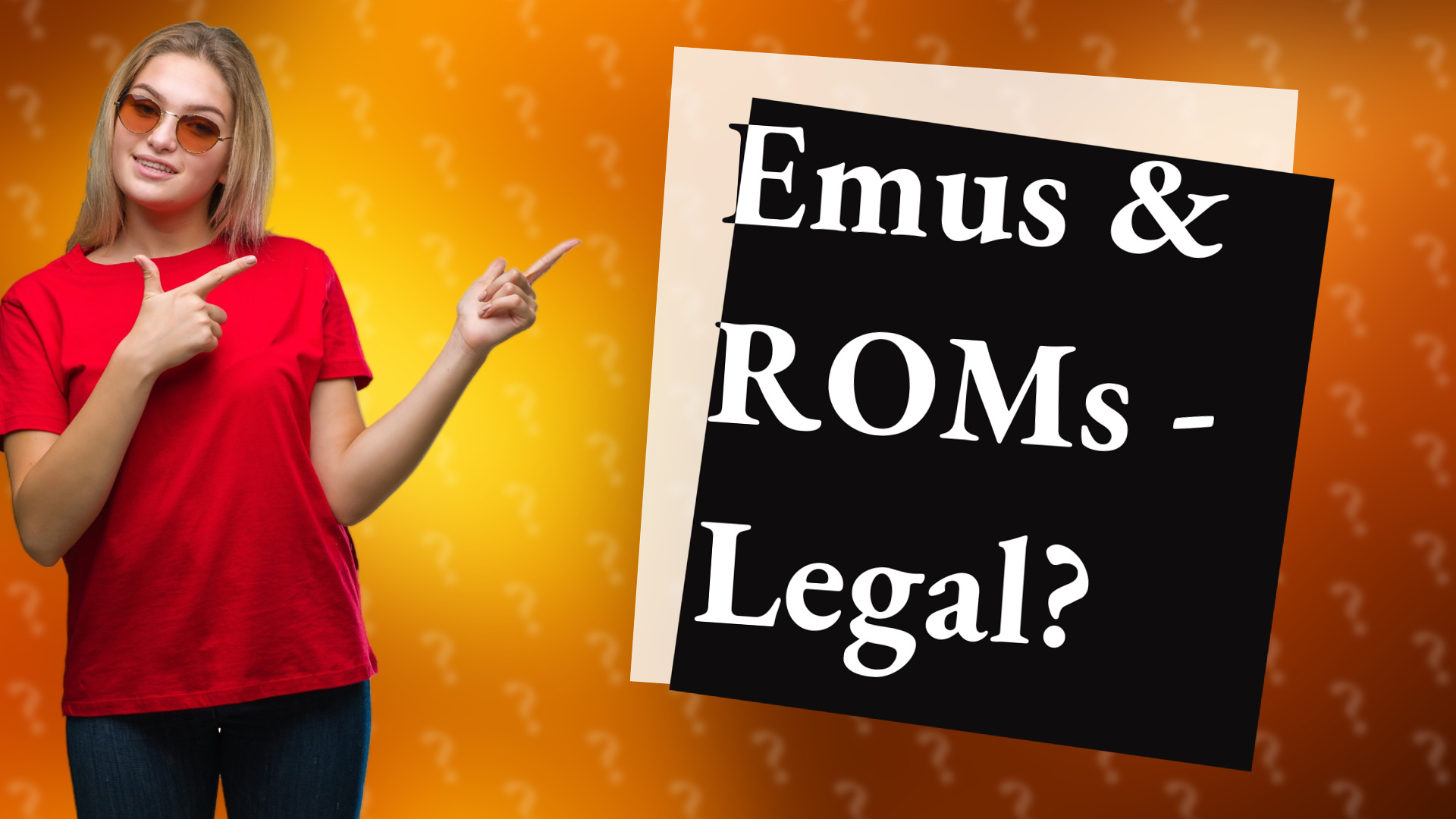 Emus & ROMs - Legal?
