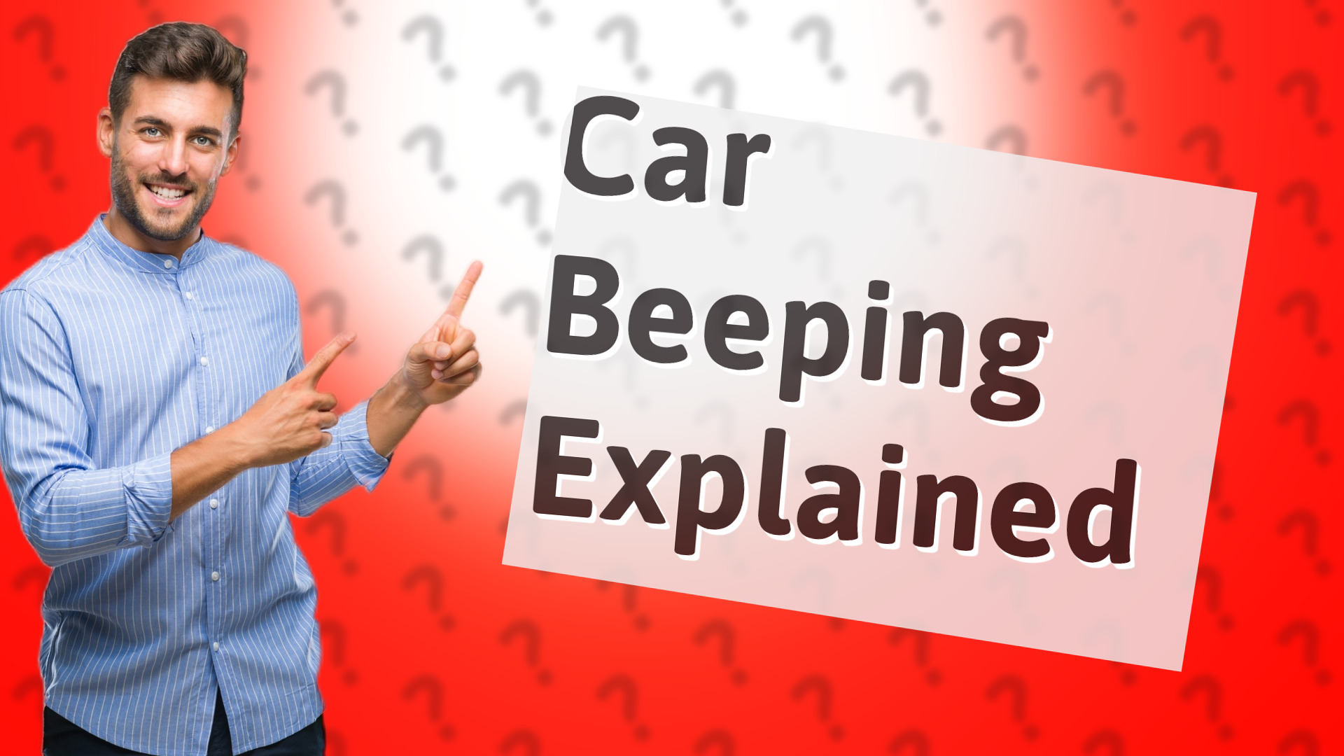 Car Beeping Explained