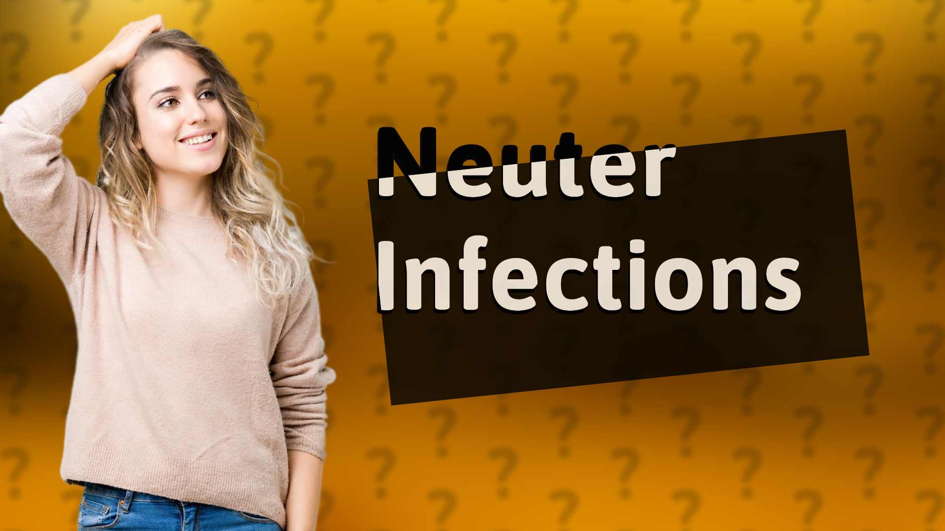 Neuter Infections