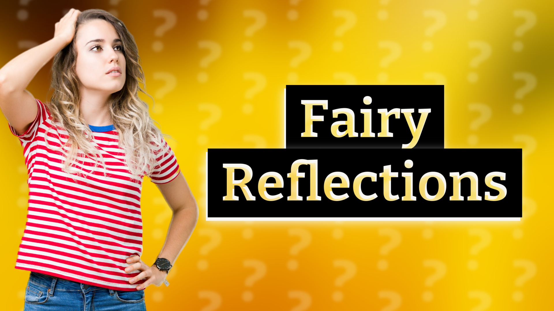 Fairy Reflections