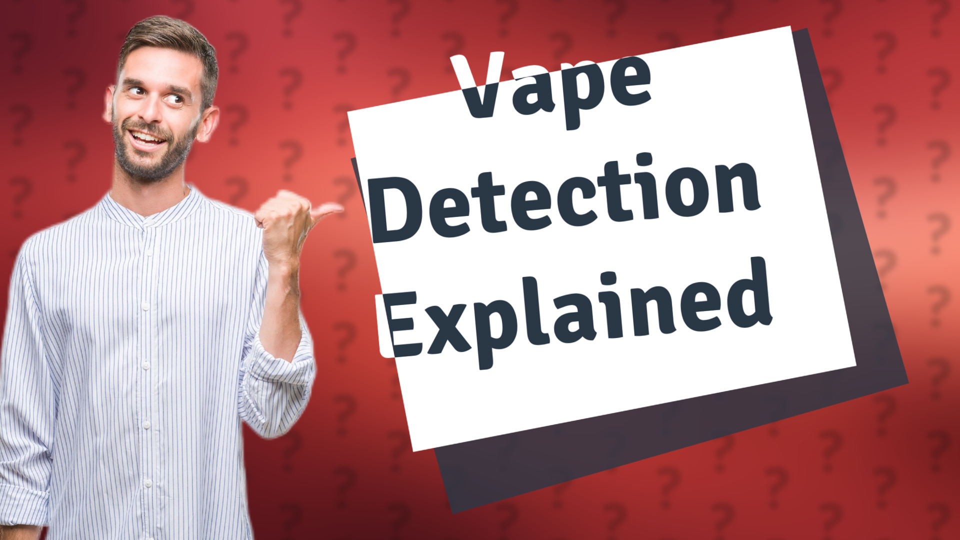 Vape Detection Explained