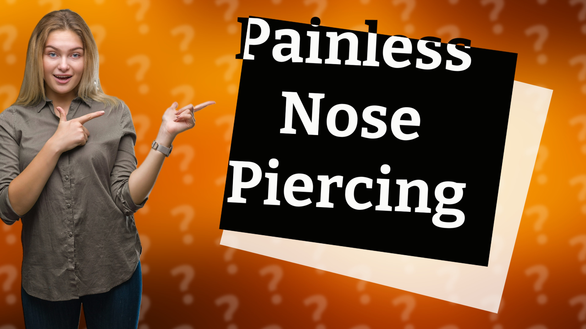 Painless Nose Piercing