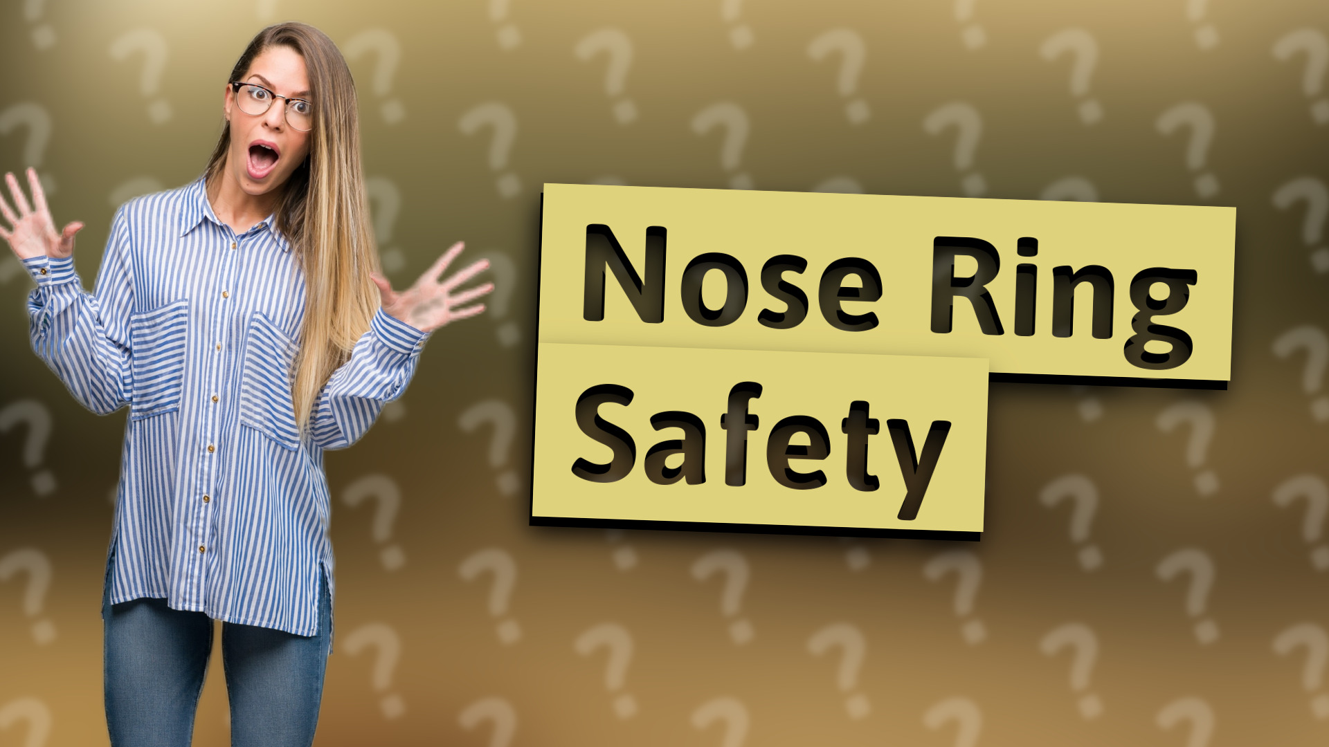 Nose Ring Safety
