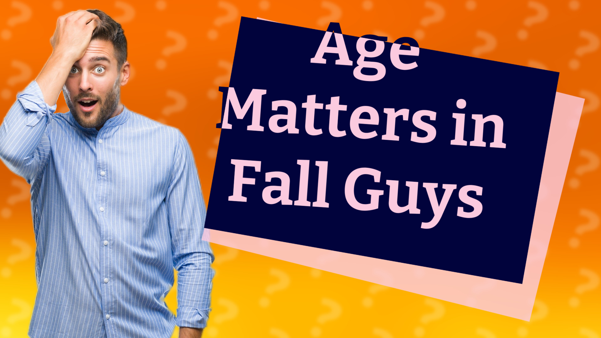Age Matters in Fall Guys