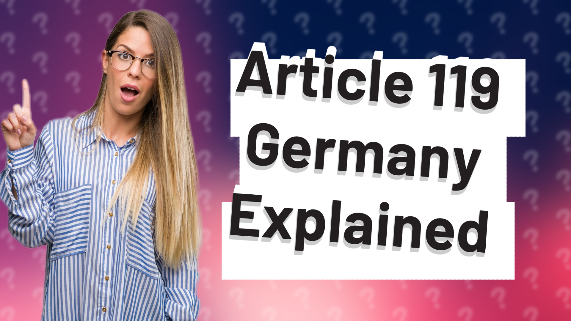 Article 119 Germany Explained