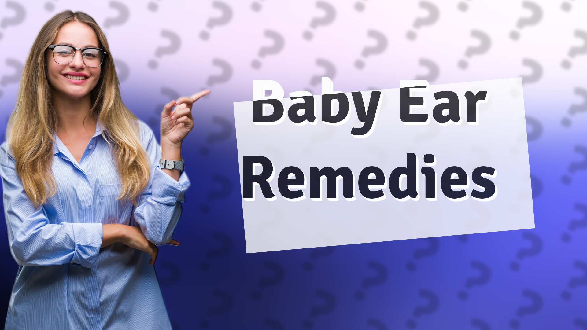 Baby Ear Remedies