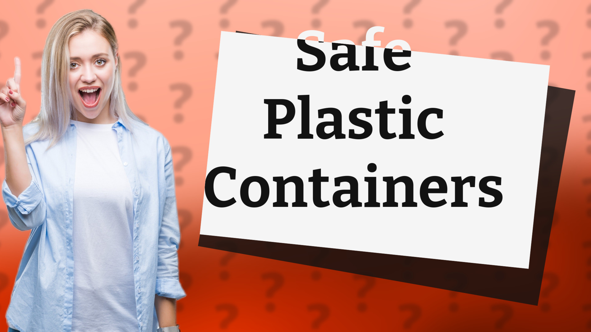 Safe Plastic Containers