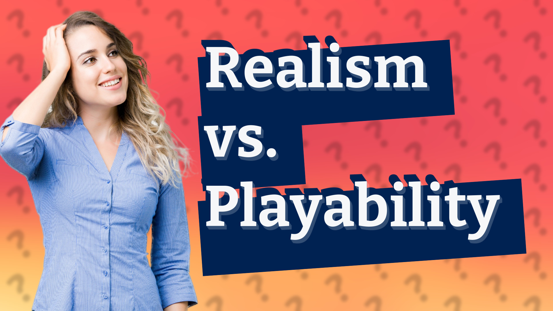 Realism vs. Playability