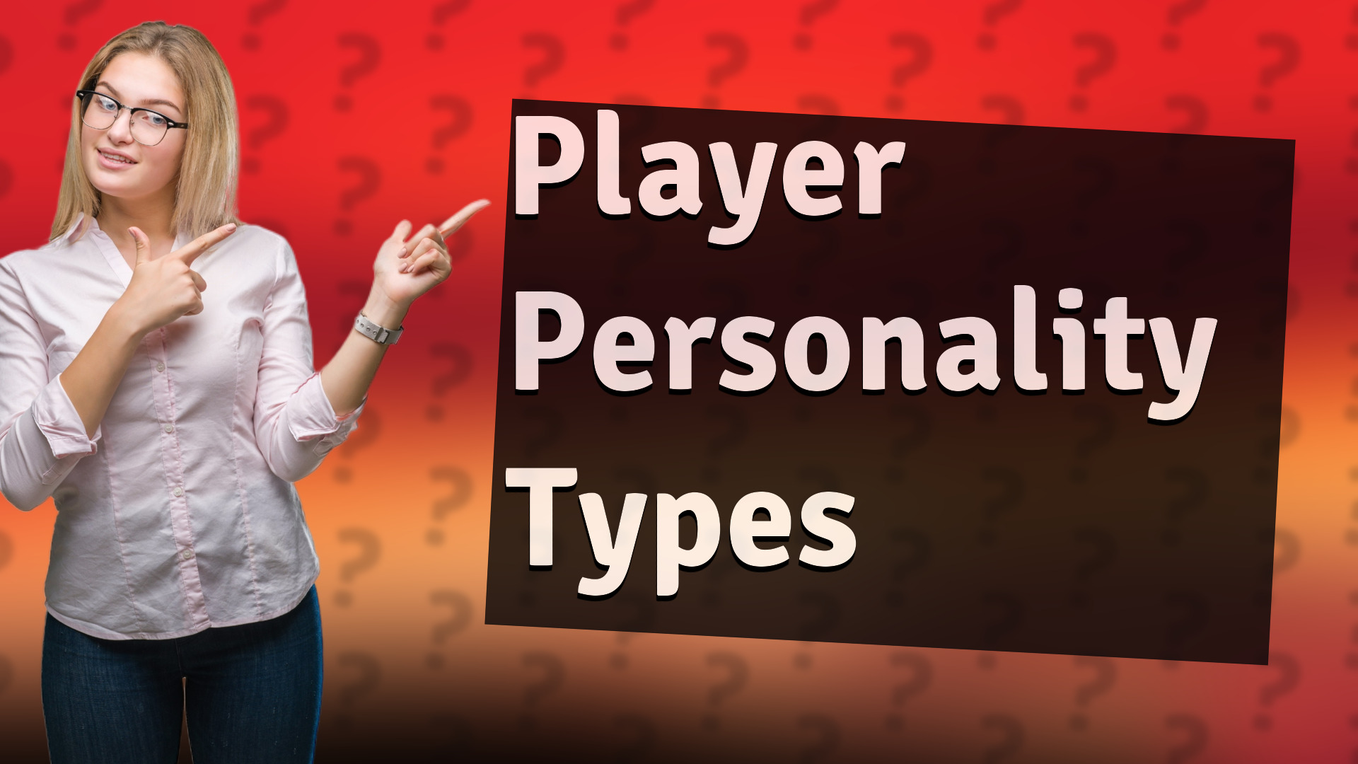 Player Personality Types