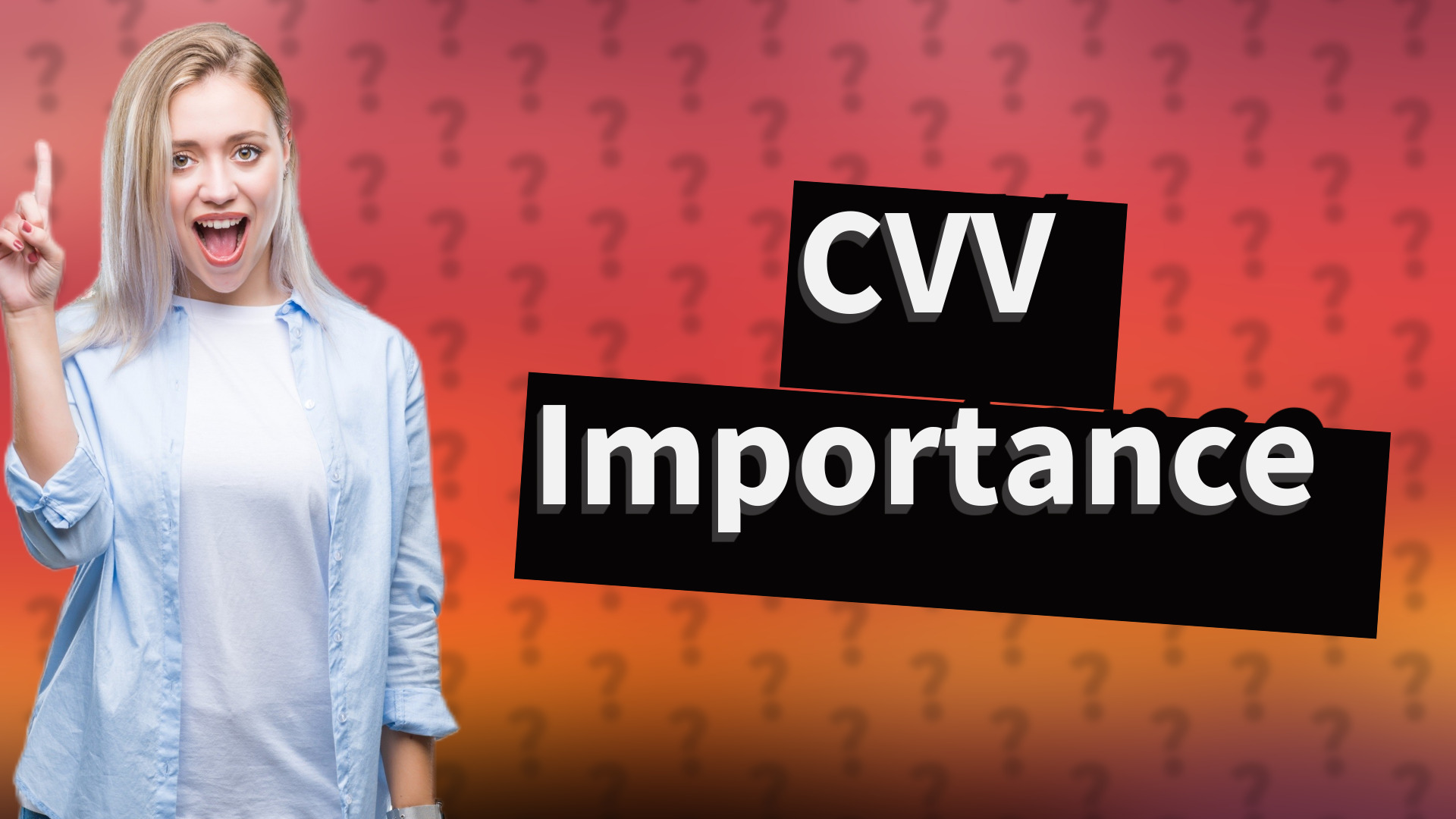 CVV Importance