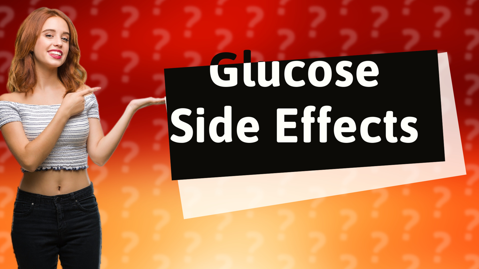 Glucose Side Effects
