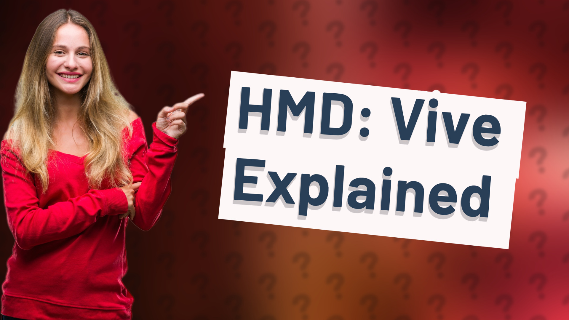 HMD: Vive Explained