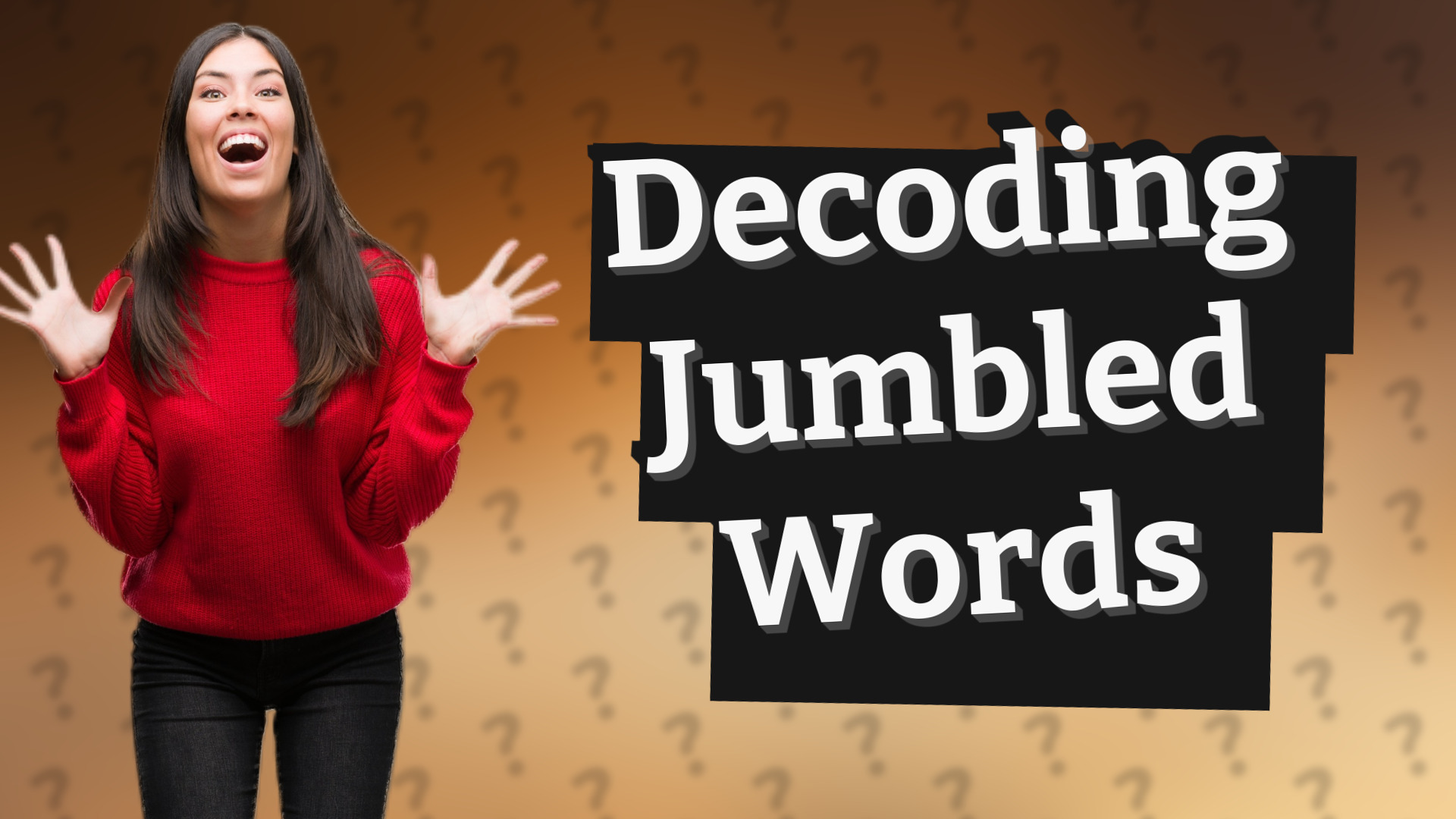 Decoding Jumbled Words