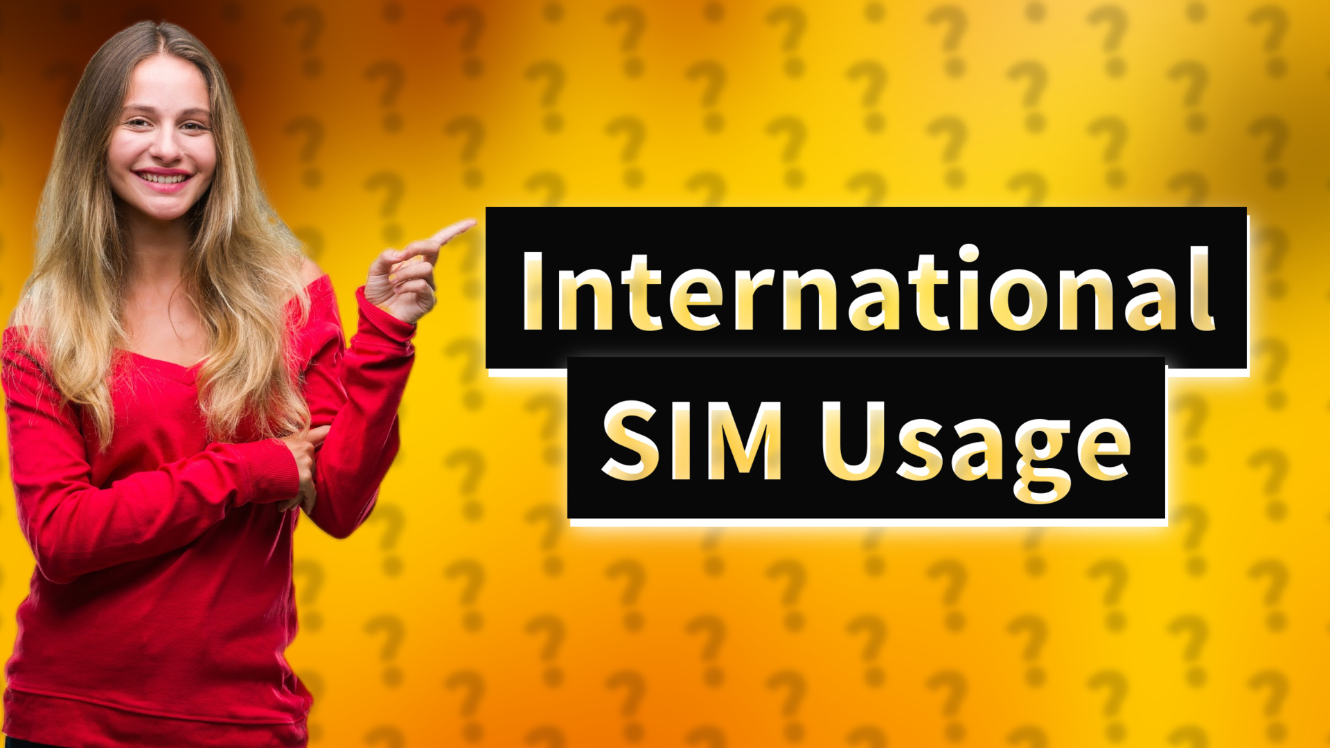 International SIM Usage