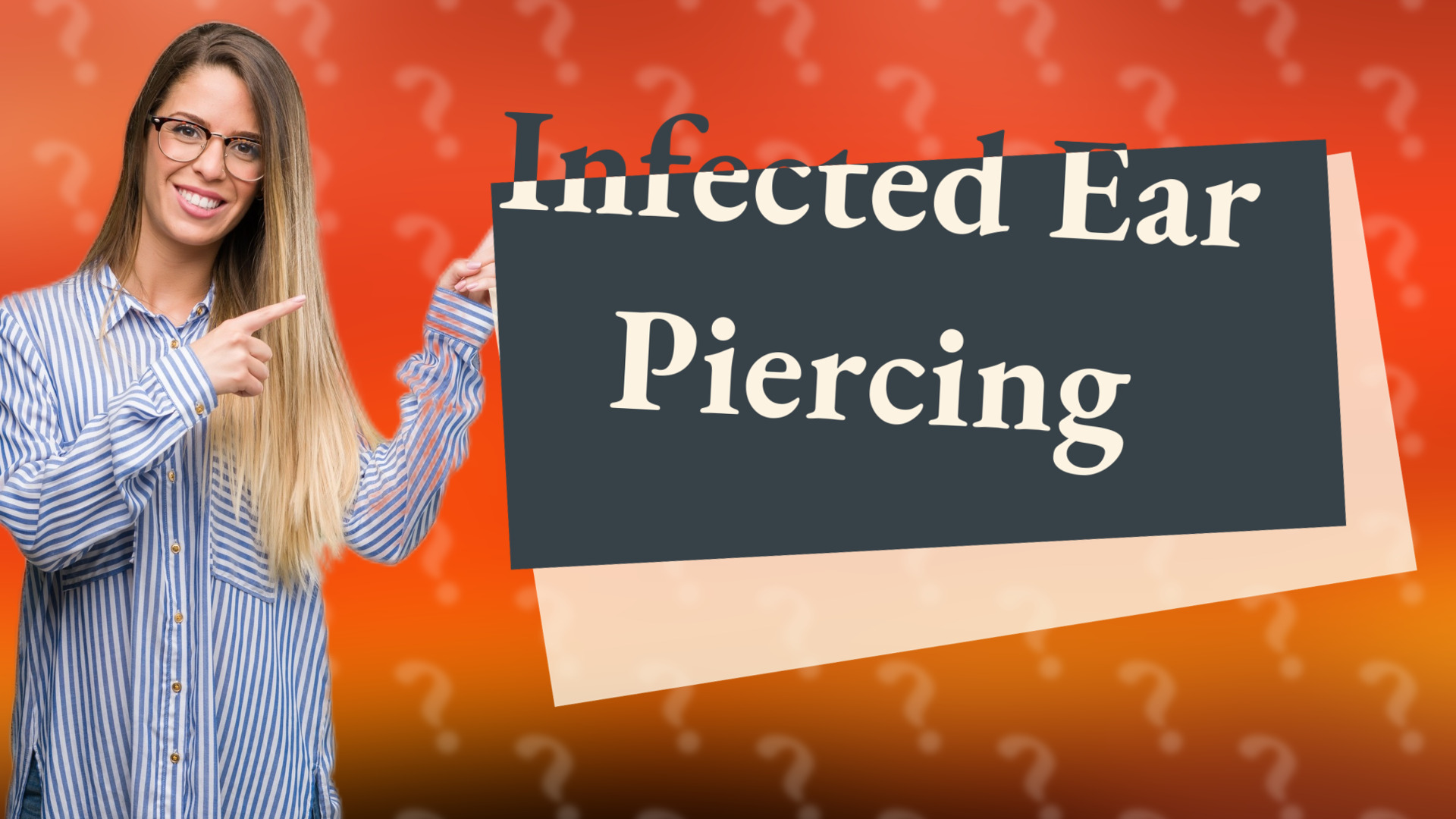 Infected Ear Piercing