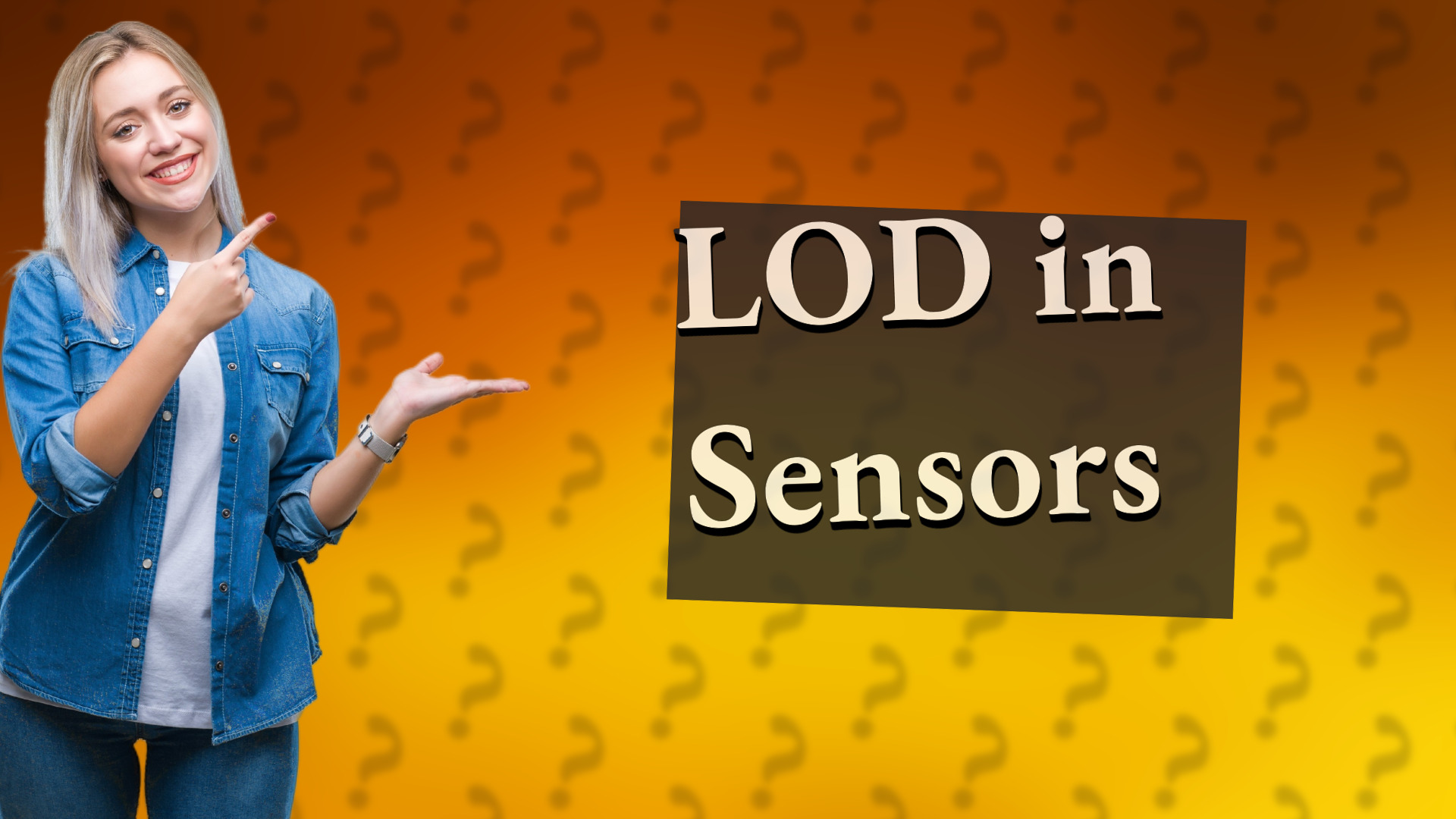 LOD in Sensors