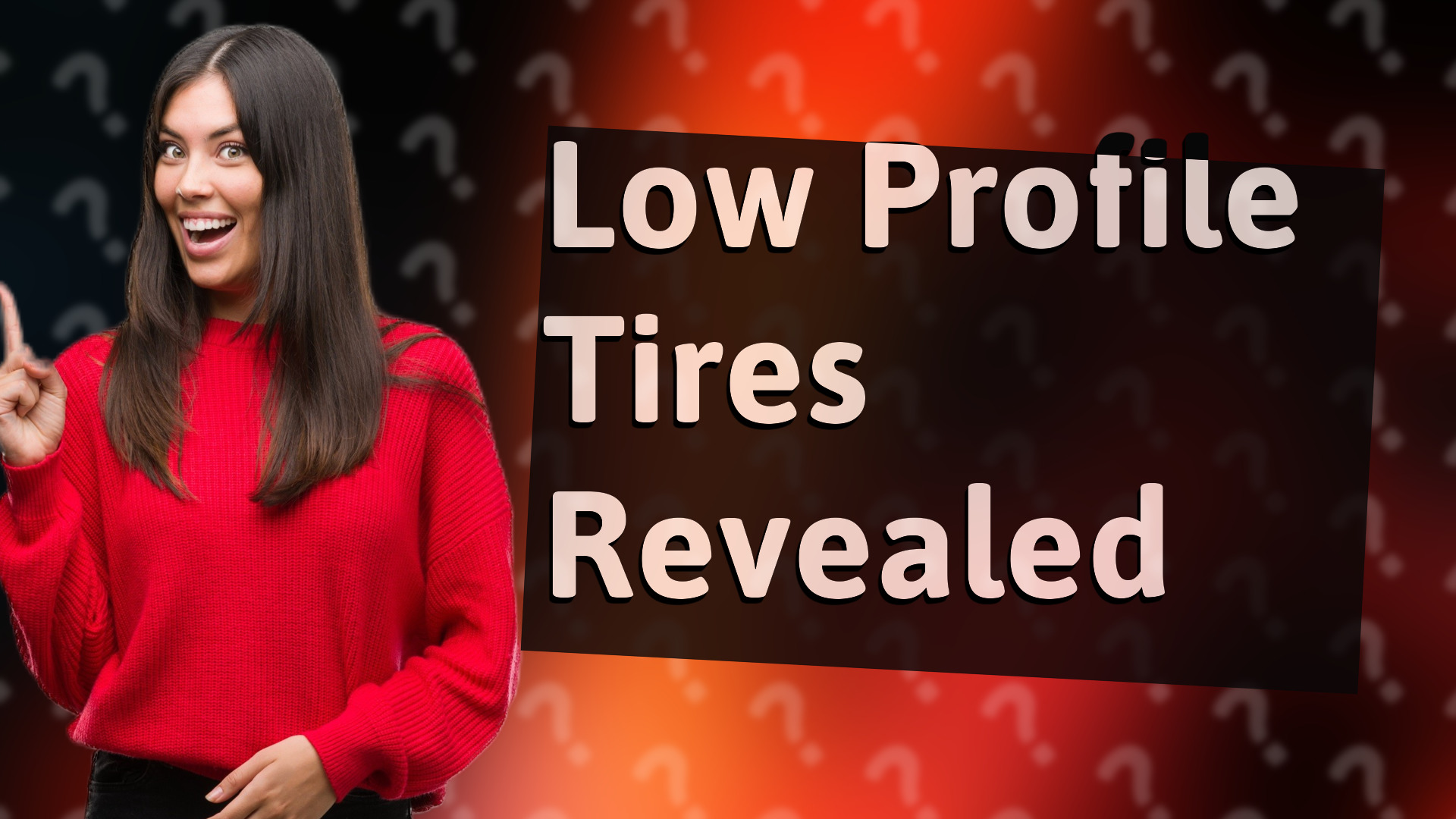 Low Profile Tires Revealed